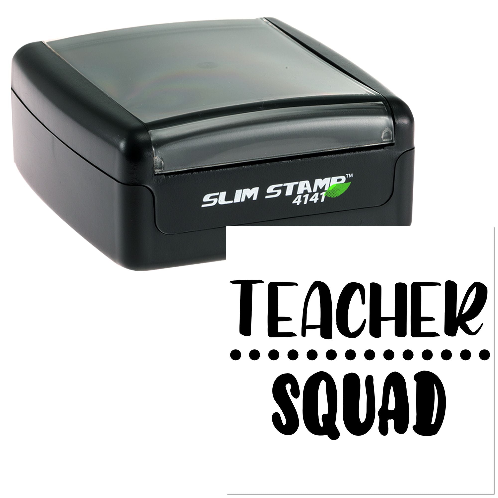 Teacher Squad self-inking rubber stamp, Slim Stamp 4141, for classroom labels and teacher gifts.