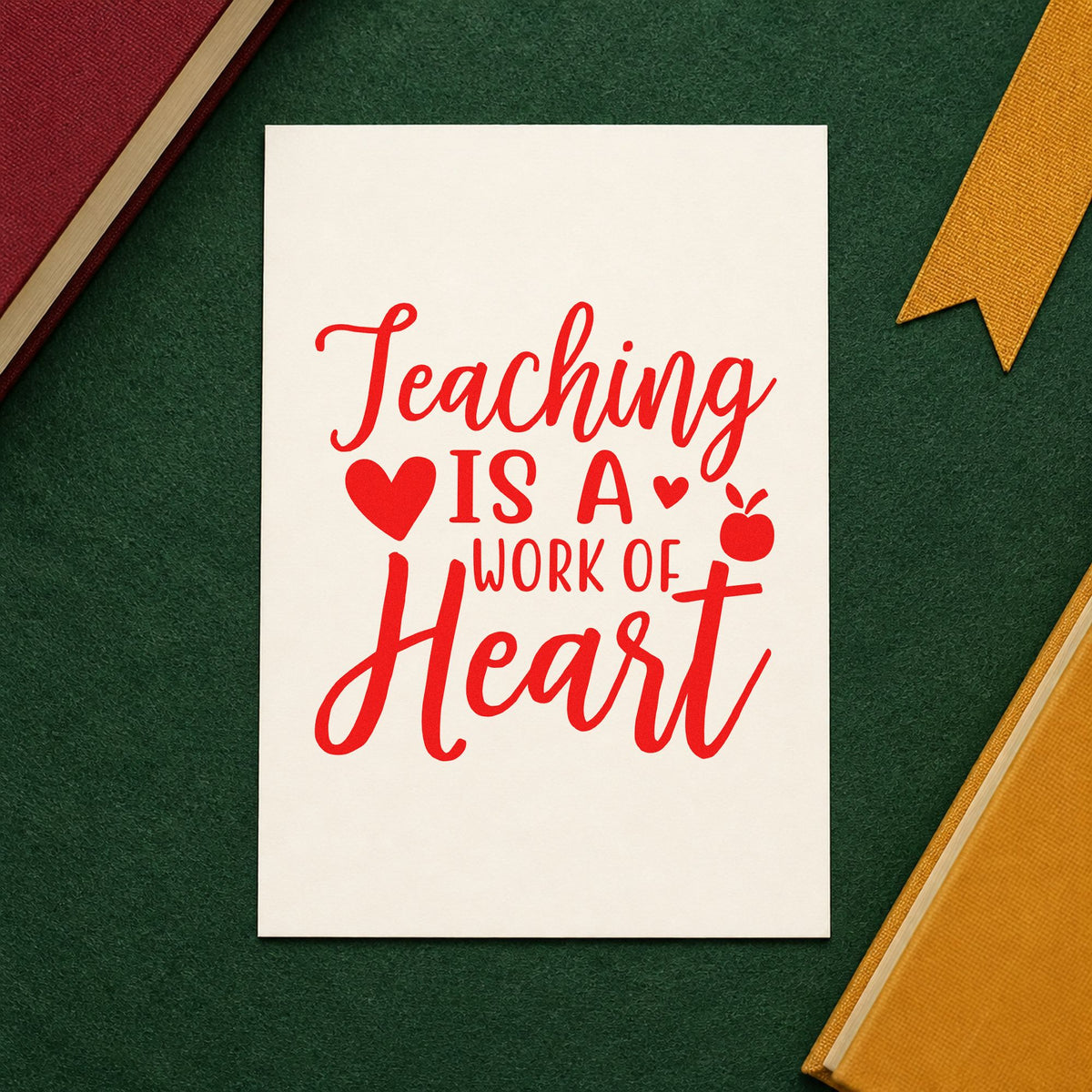 Teaching Is Work Of Heart rubber stamp shown in red ink, stamped for projects such as exhibition notes.