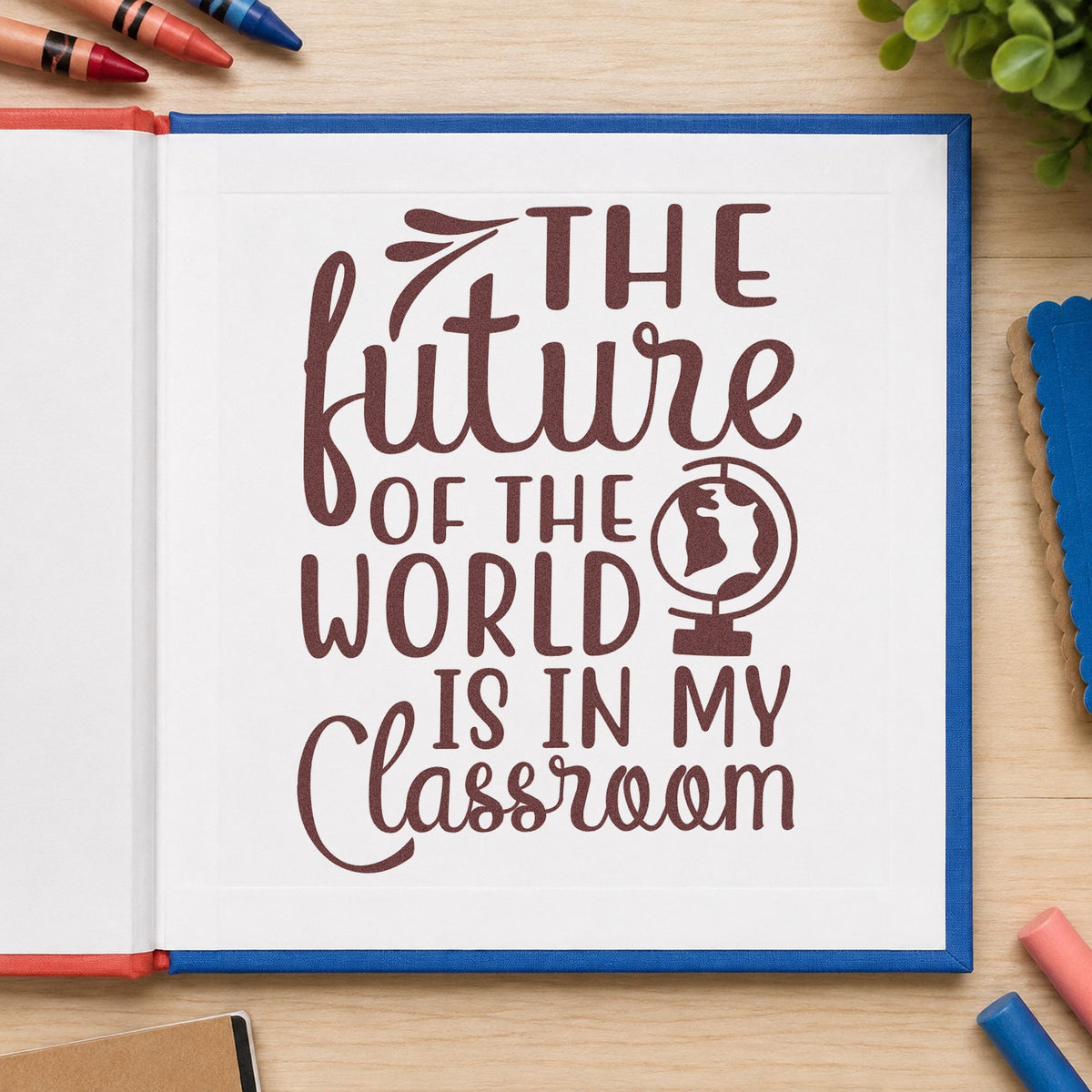Future World My Classroom rubber stamp printed in brown ink, ready for flag pin labels and similar paper crafts.