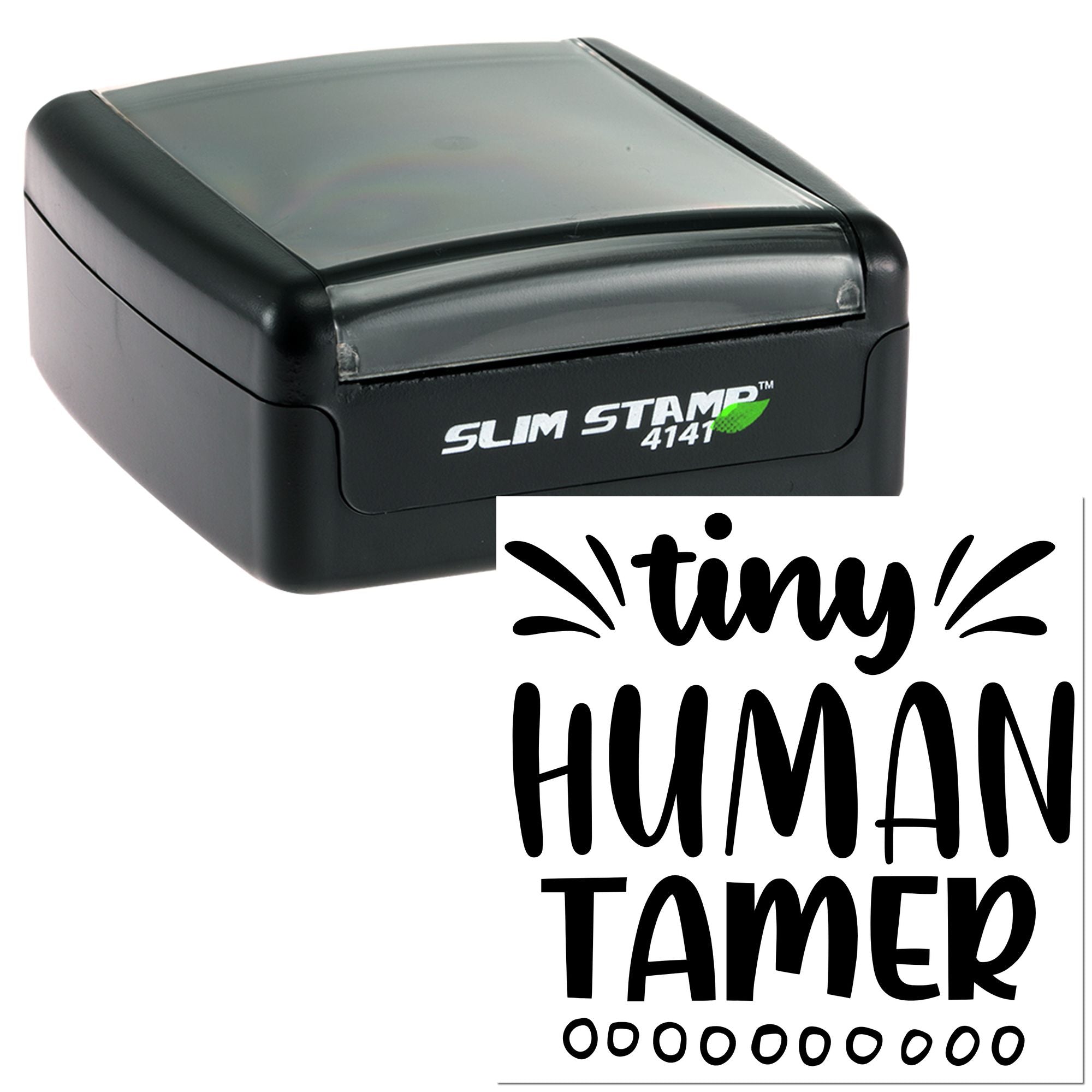 Custom self-inking rubber stamp with Tiny Human Tamer design for personalized crafts, stationery, and branding.