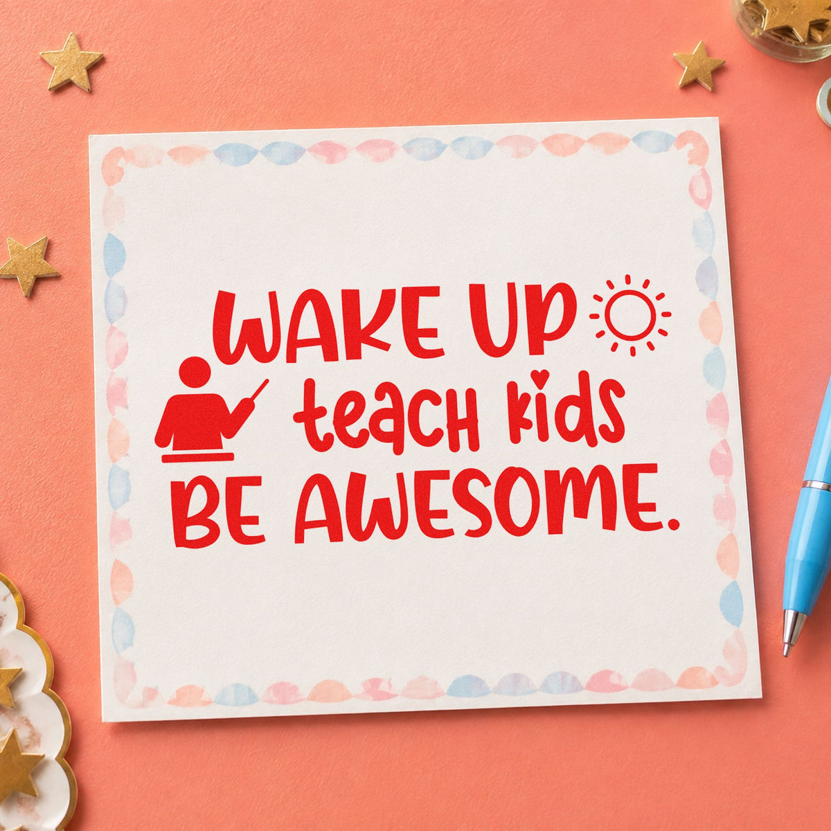 Wake Up Teach Kids Be Awesome Rubber Stamp – Duo Hand in use 7