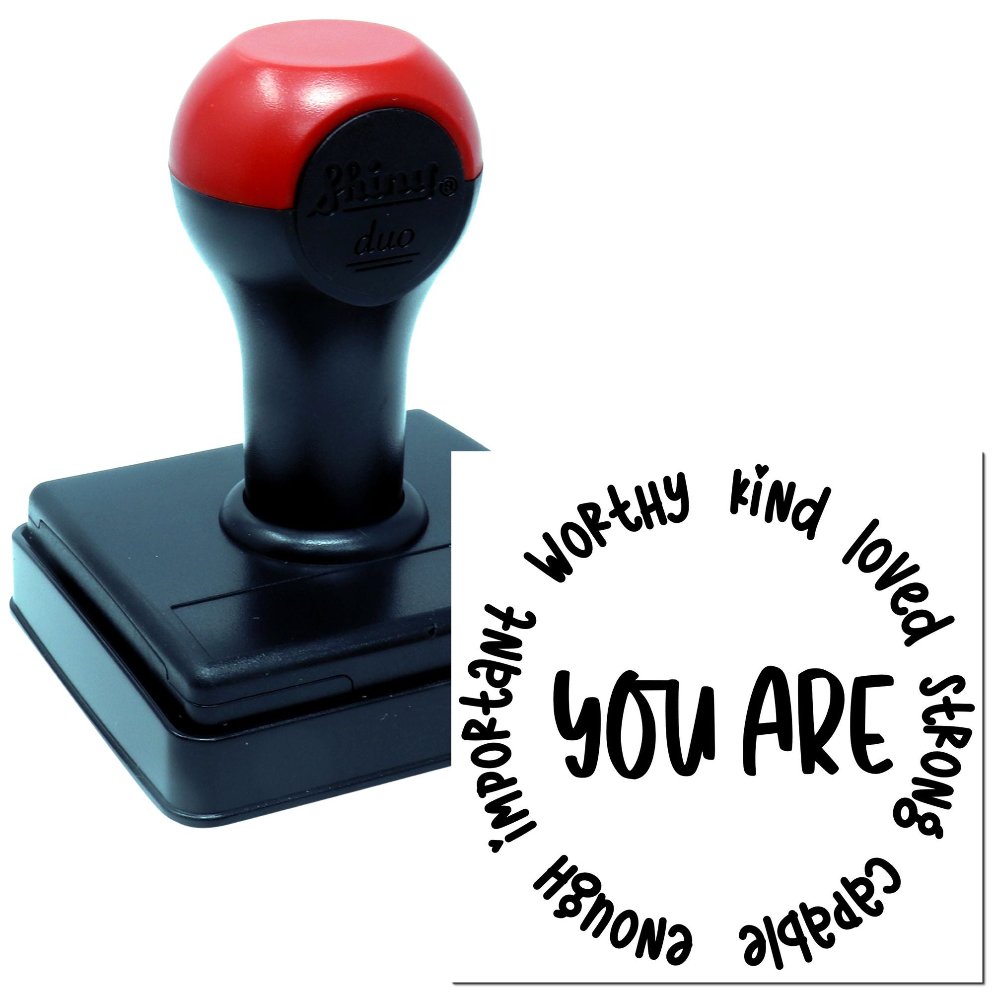 Inspirational self-inking rubber stamp with You Are affirmation imprint: worthy, kind, loved, strong, capable, enough, important.
