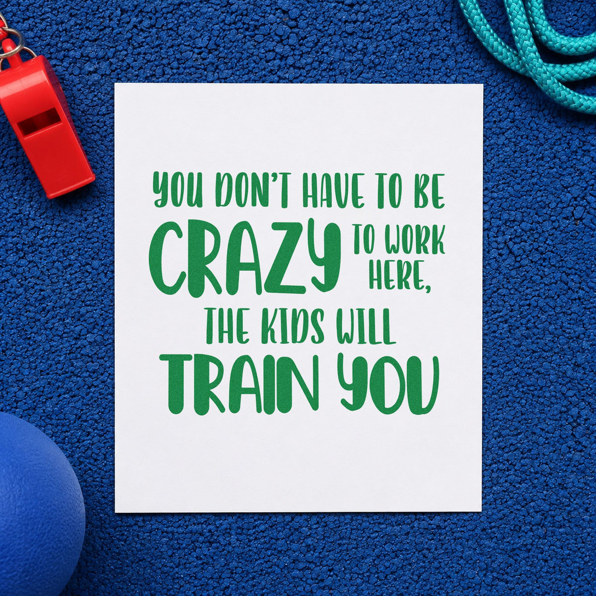 Crazy Kids Will Train You craft stamp imprint in green ink on a handmade project, one idea being induction pages.