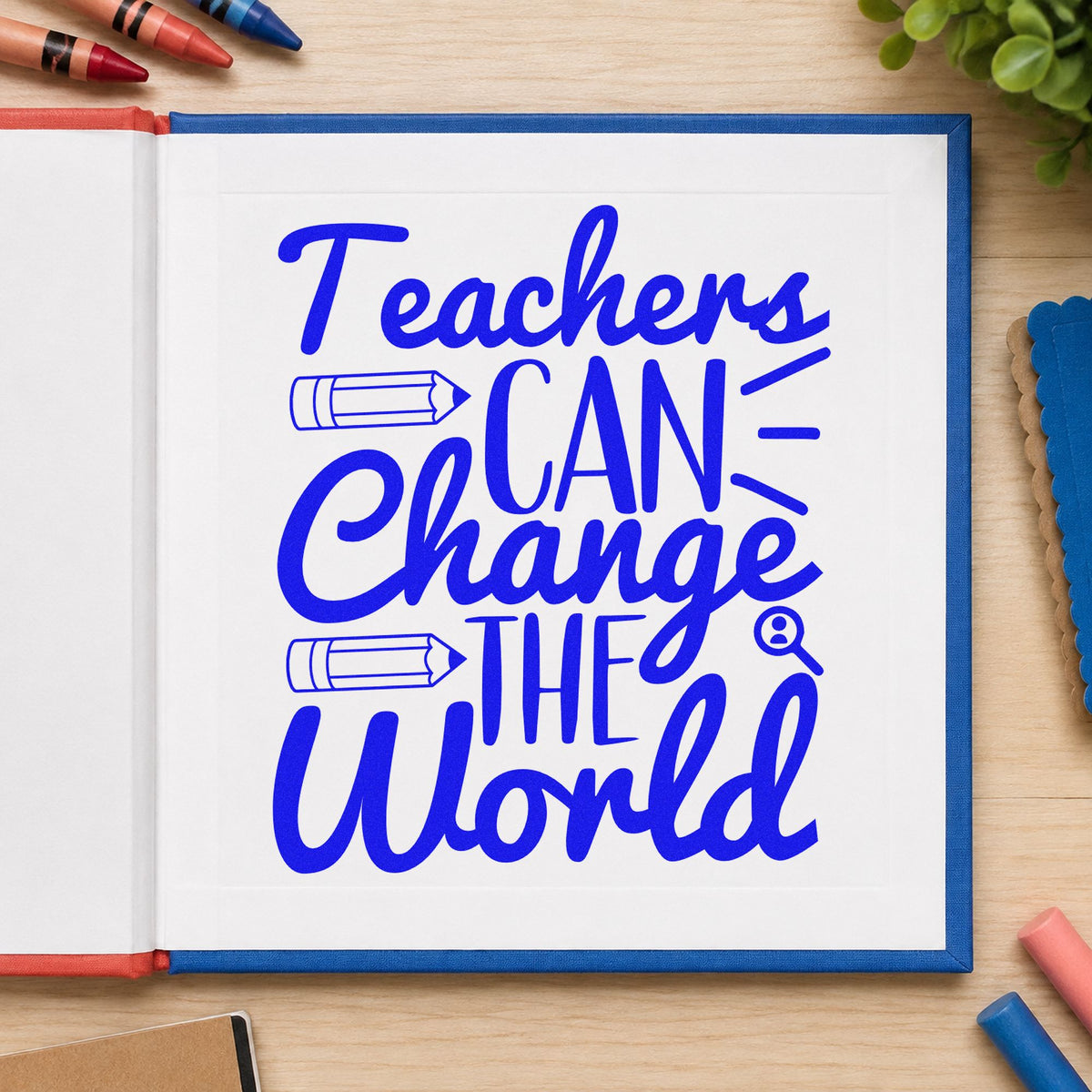 Teachers Can Change World craft stamp in blue ink on cardstock, an easy option for field vest panels.