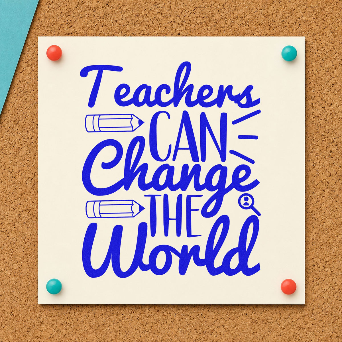 Teachers Can Change The World Rubber Stamp – Wood Handle in use 6
