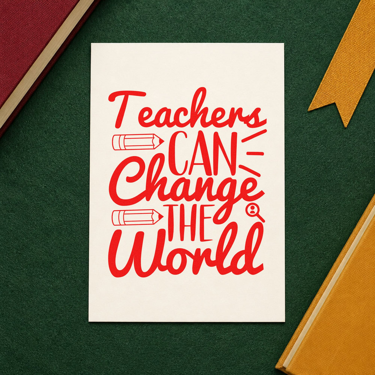 Teachers Can Change World rubber stamp shown in red ink, stamped for projects such as enquiry week notes.