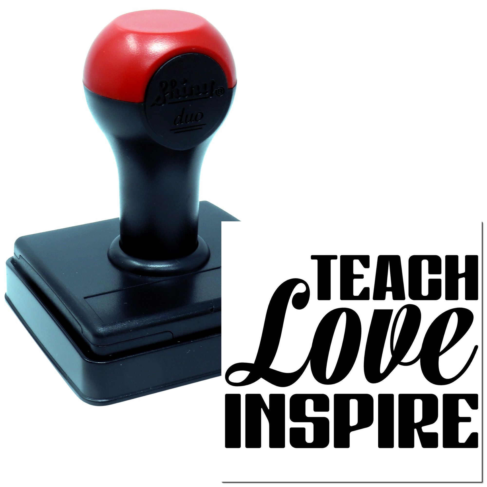 Self-inking rubber stamp with Teach Love Inspire message for classroom use and teacher gift stamping.