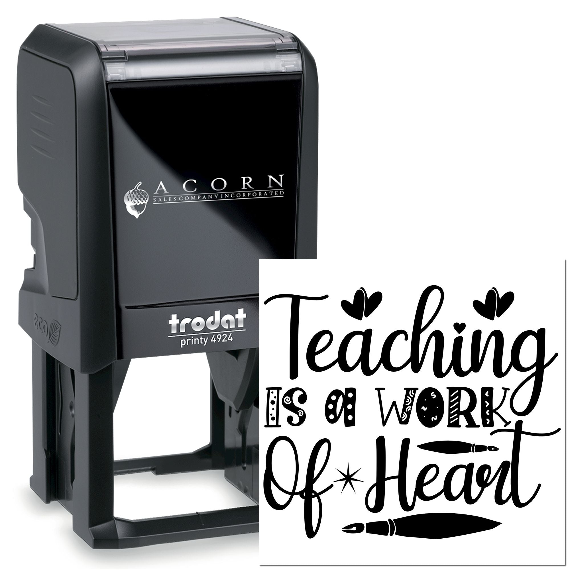 Trodat self-inking rubber stamp with Teaching Is a Work of Heart custom teacher design for classroom use.