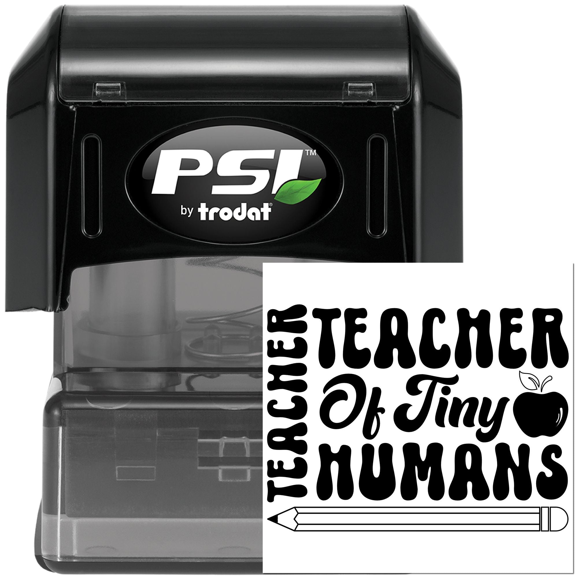 PSI by Trodat self-inking rubber stamp with Teacher of Tiny Humans design, apple icon and pencil for educators.