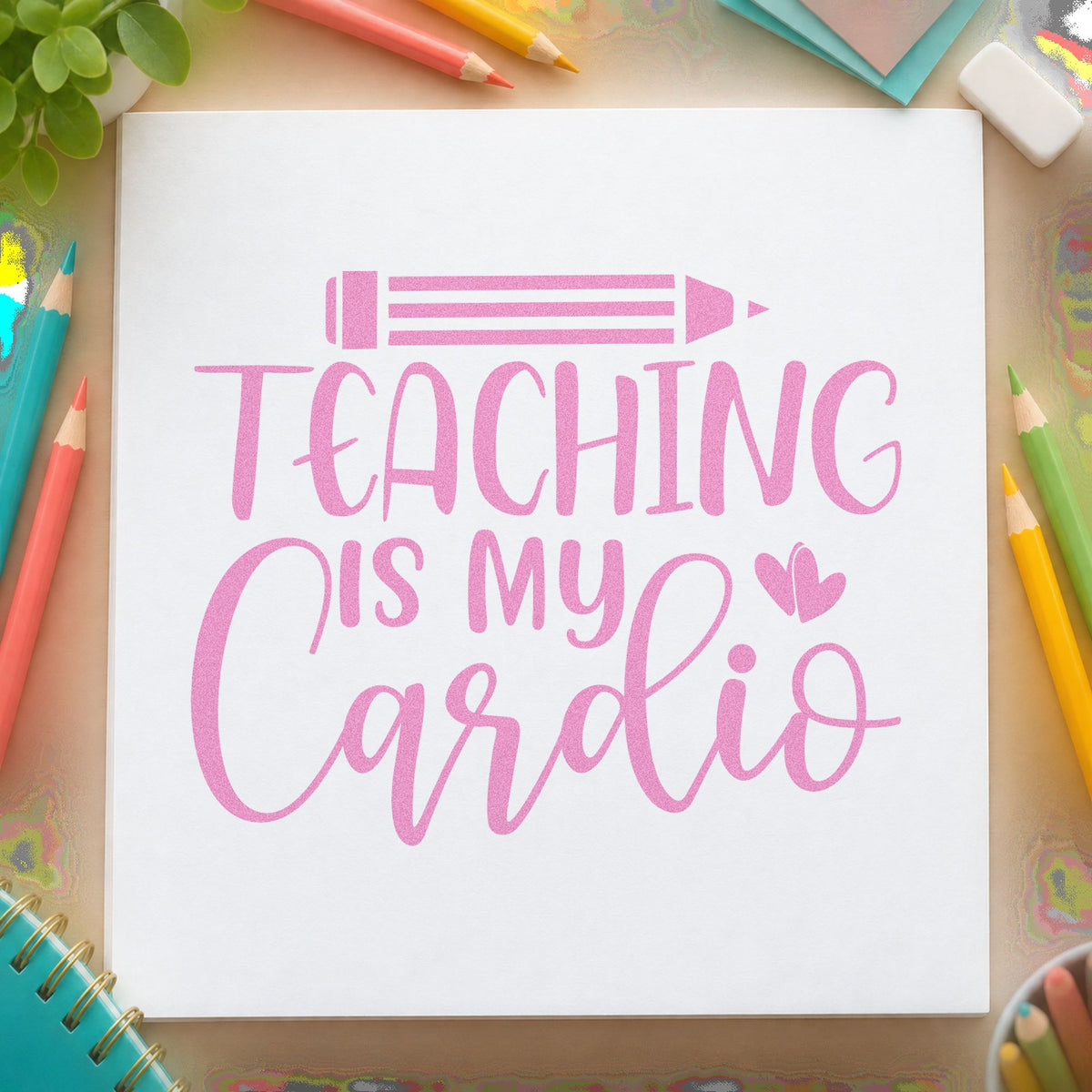 Self-Inking Teaching Is My Cardio Pencil And Heart Stamp in use 10