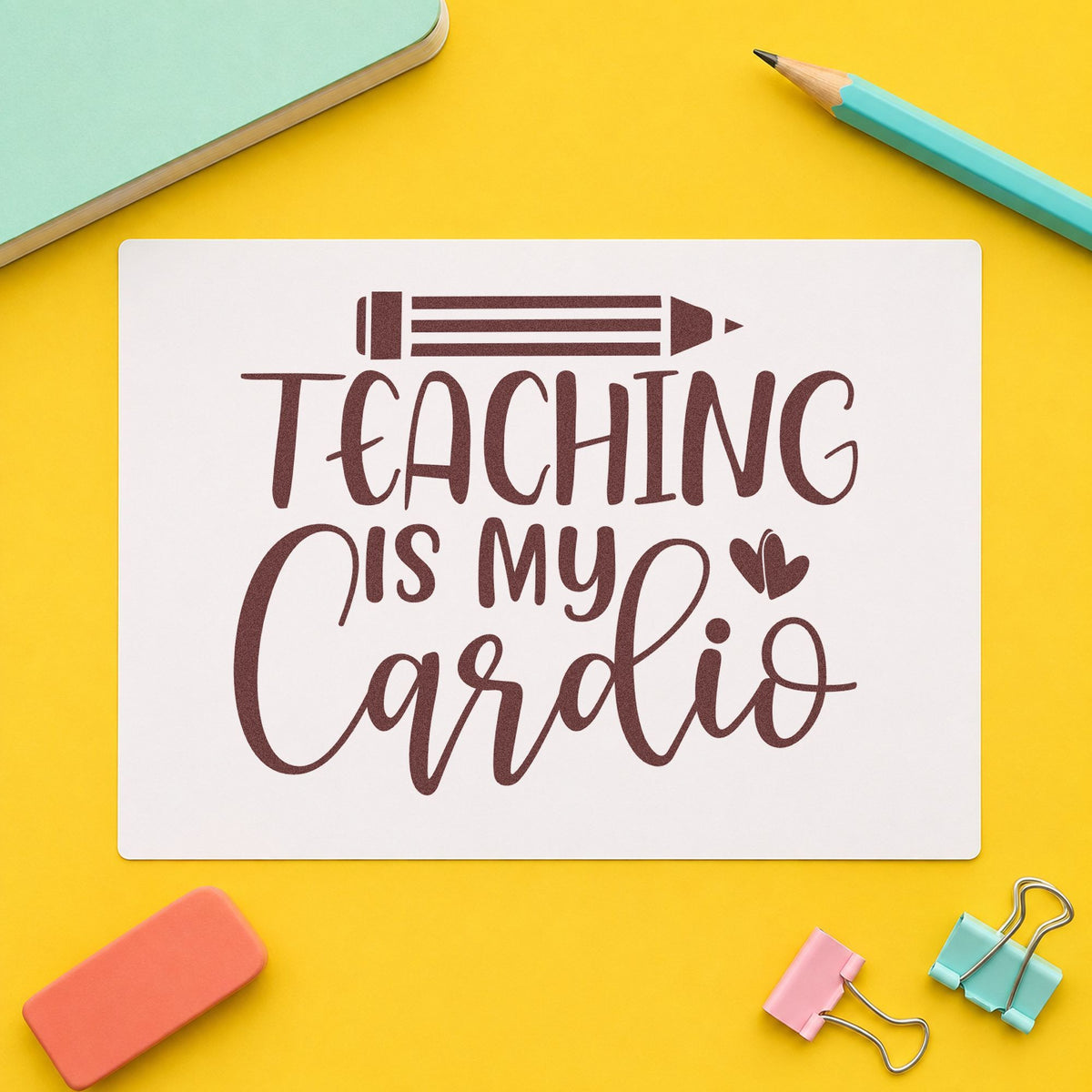 Teaching Is My Cardio Pencil And Heart Rubber Stamp – Wood Handle in use 4
