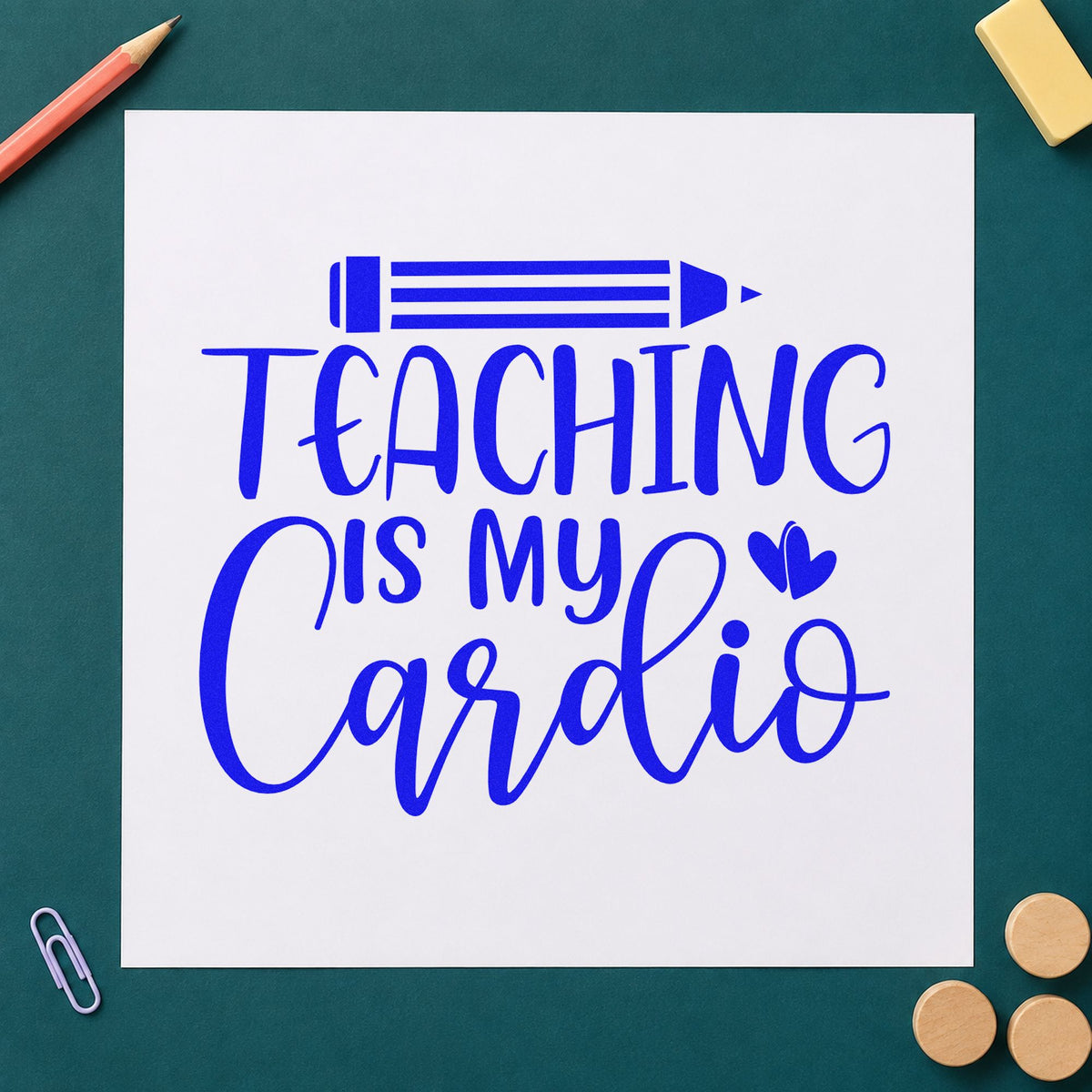 Teaching Is My Cardio Pencil And Heart Stamp – Duo Hand in use 5