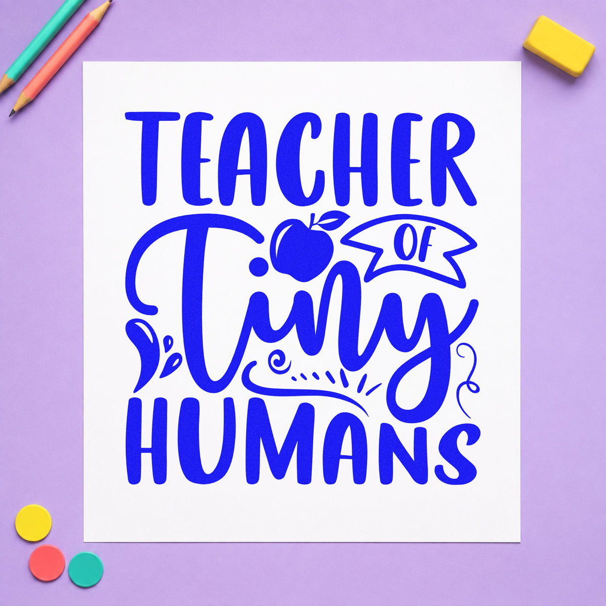 Teacher Of Tiny Humans Apple craft stamp in blue ink on cardstock, an easy option for blanket corner panels.
