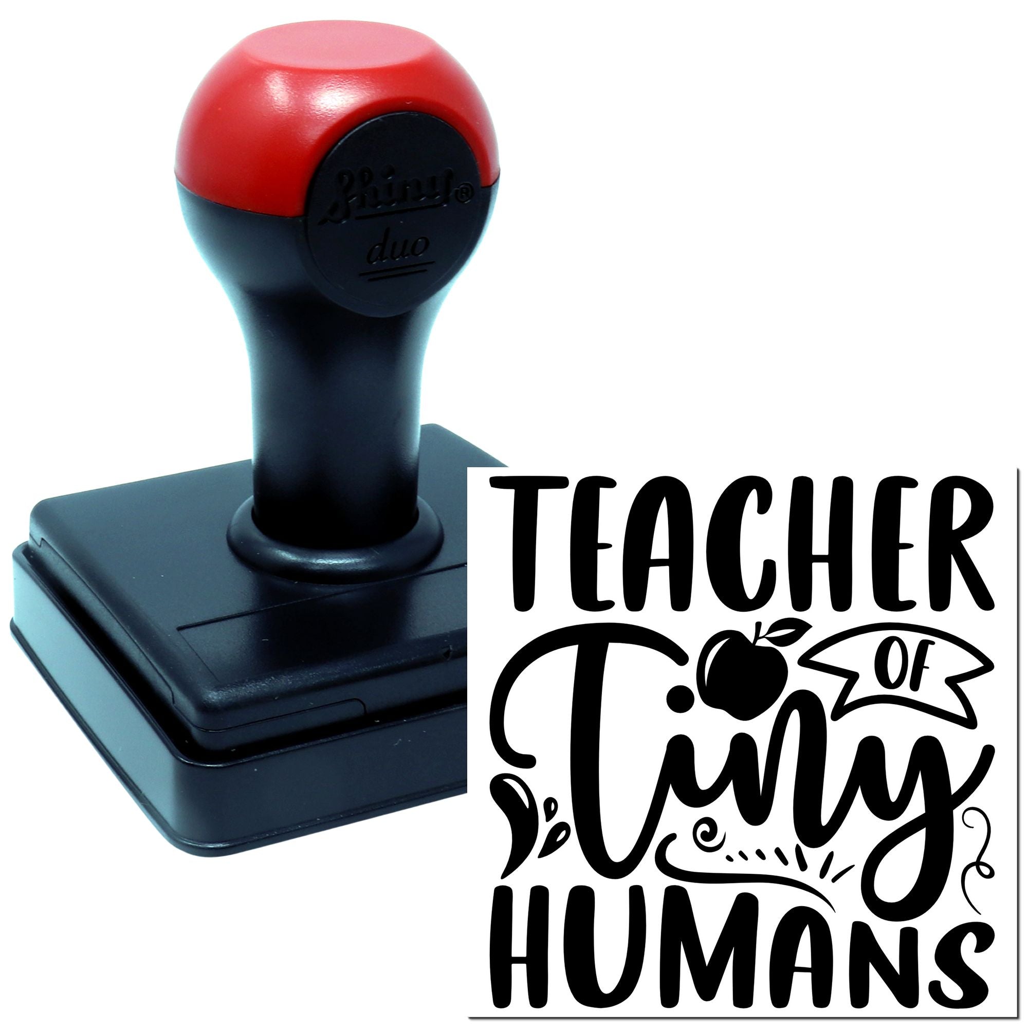 Self-inking Teacher of Tiny Humans rubber stamp for classroom use, teacher gifts, and custom crafting.