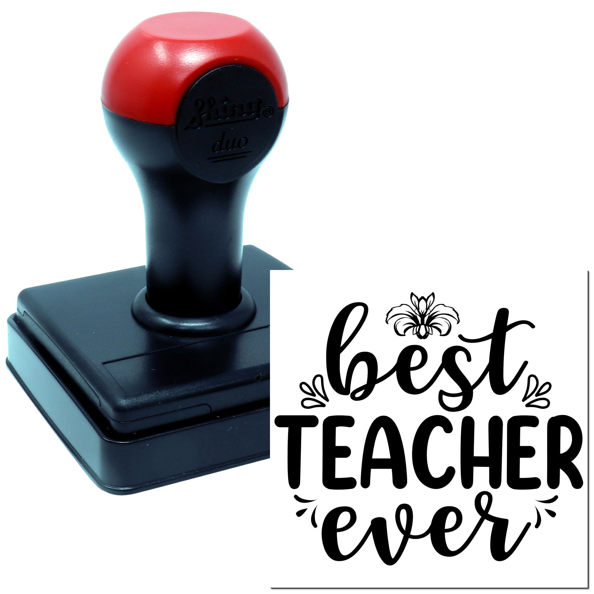 Best Teacher Ever self-inking rubber stamp with red and black handle for classroom grading and student rewards.