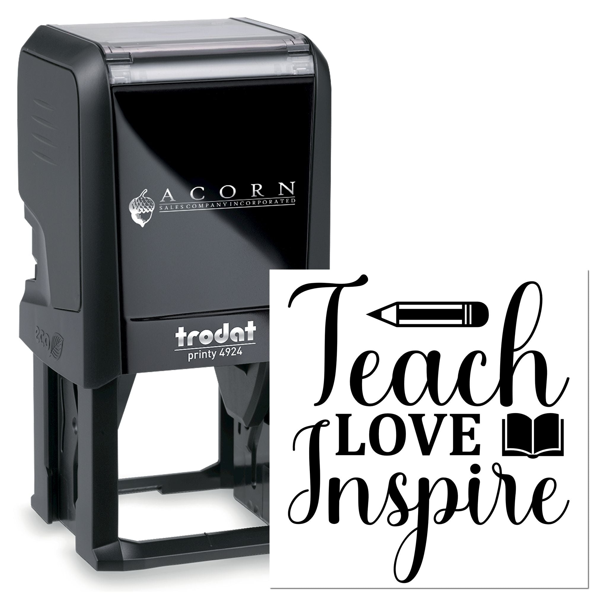 Trodat Printy 4924 custom self-inking rubber stamp with Teach Love Inspire design for teacher classroom use.