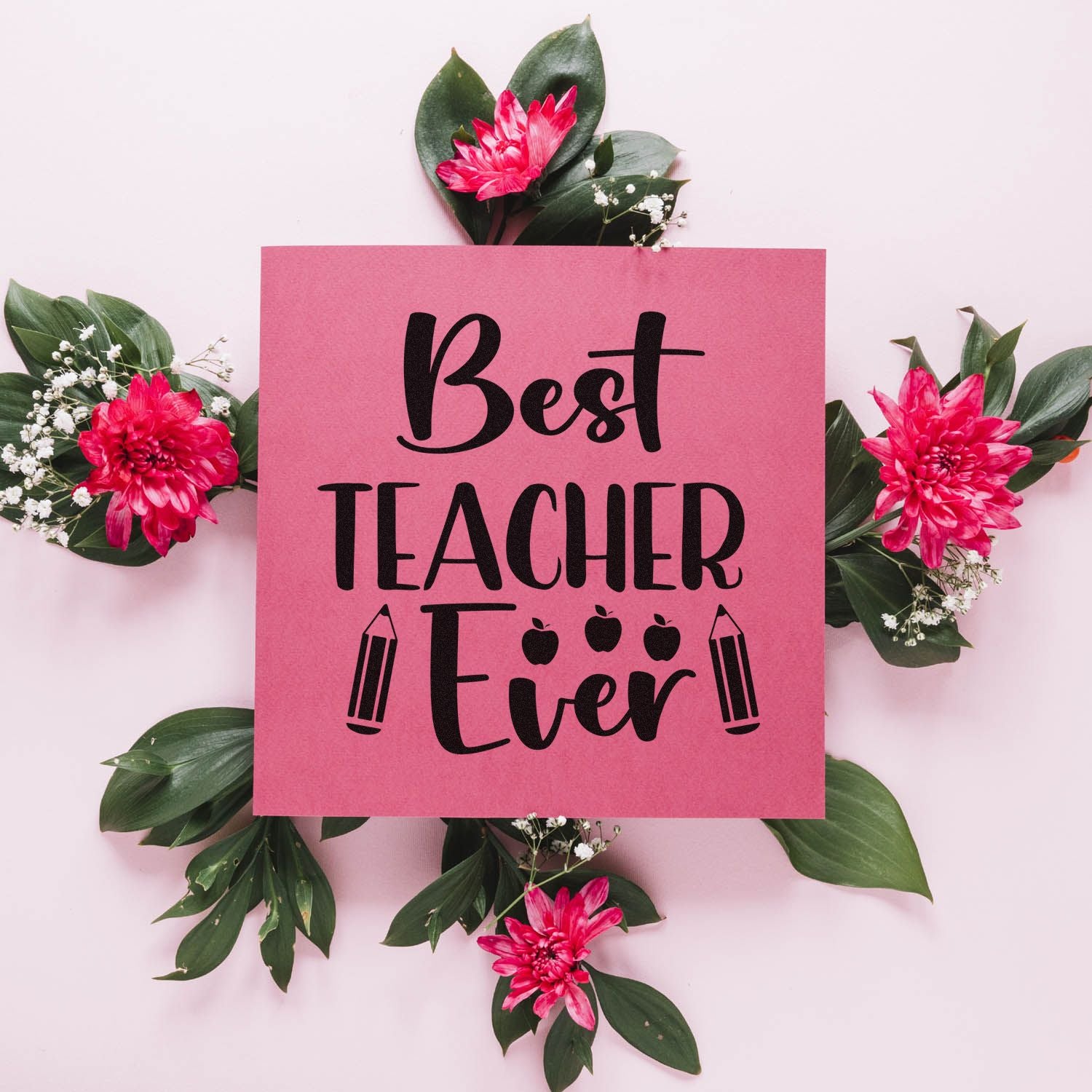 Best Teacher Ever teacher rubber stamp design with flowers, perfect for teacher appreciation cards and gifts.