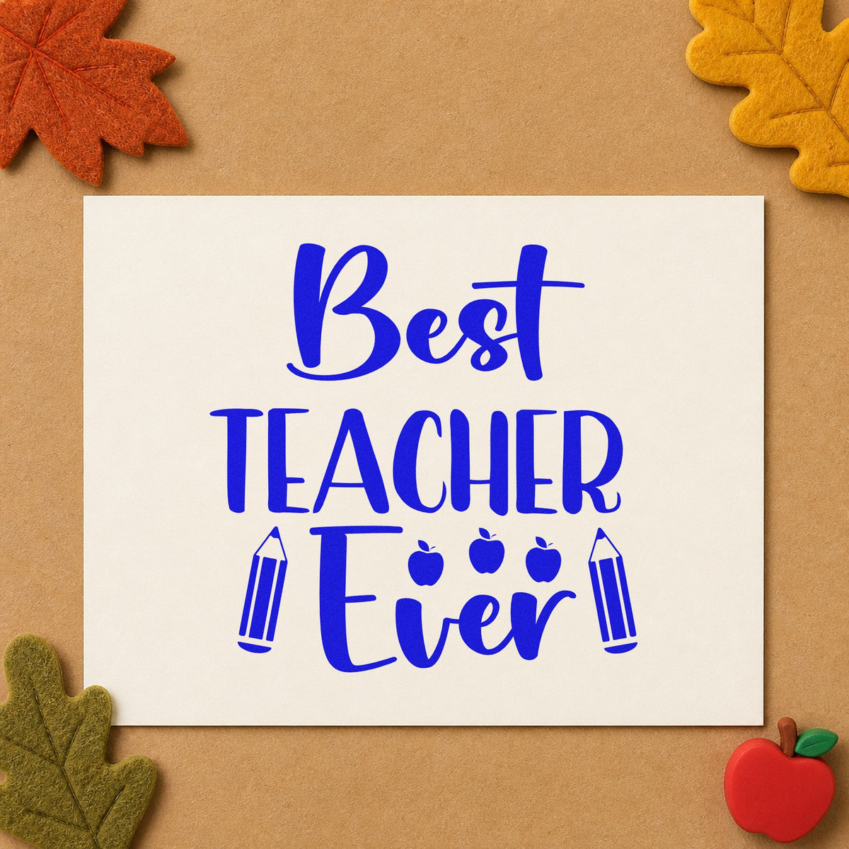 Best Teacher Ever Pencils craft stamp in blue ink on cardstock, an easy option for wrap sheet panels.