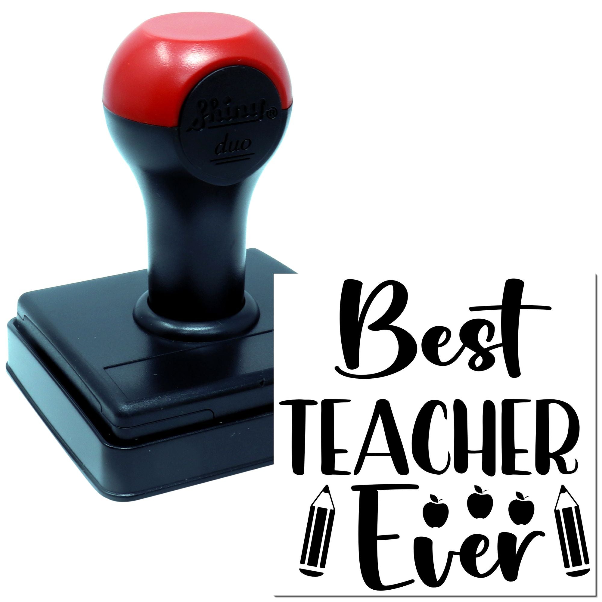 Self-inking rubber stamp with Best Teacher Ever design for classroom rewards, teacher appreciation, and custom stamping.