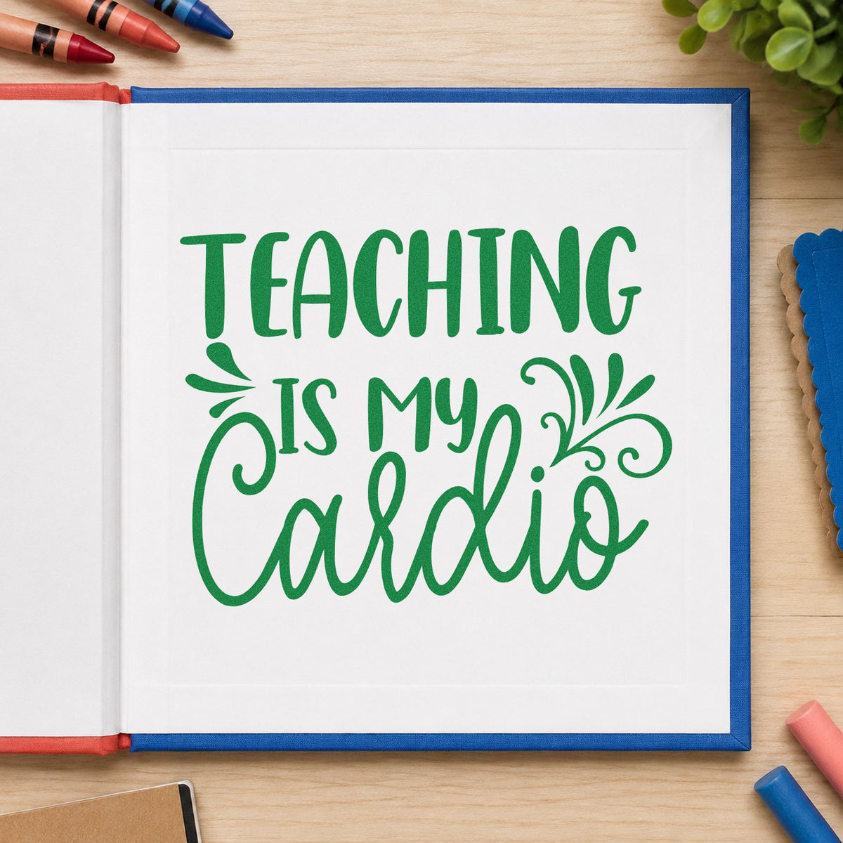 Teaching Is My Cardio Script Lettering Pre-Inked Stamp – Slim in use 8