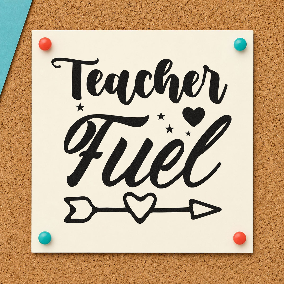Teacher Fuel Heart Arrow rubber stamp printed in black ink, ready for star arrow cards and similar paper crafts.