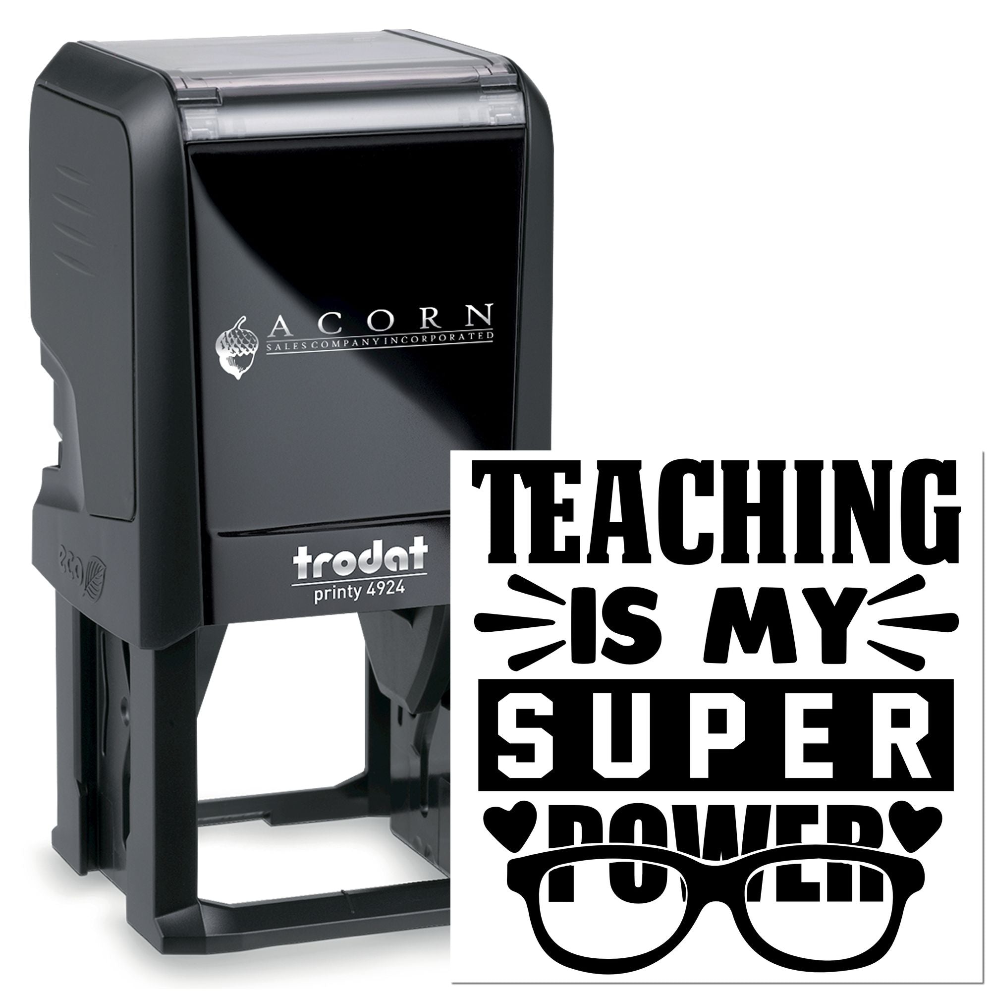 Self-inking Trodat rubber stamp with Teaching Is My Super Power design for teachers and classroom use.