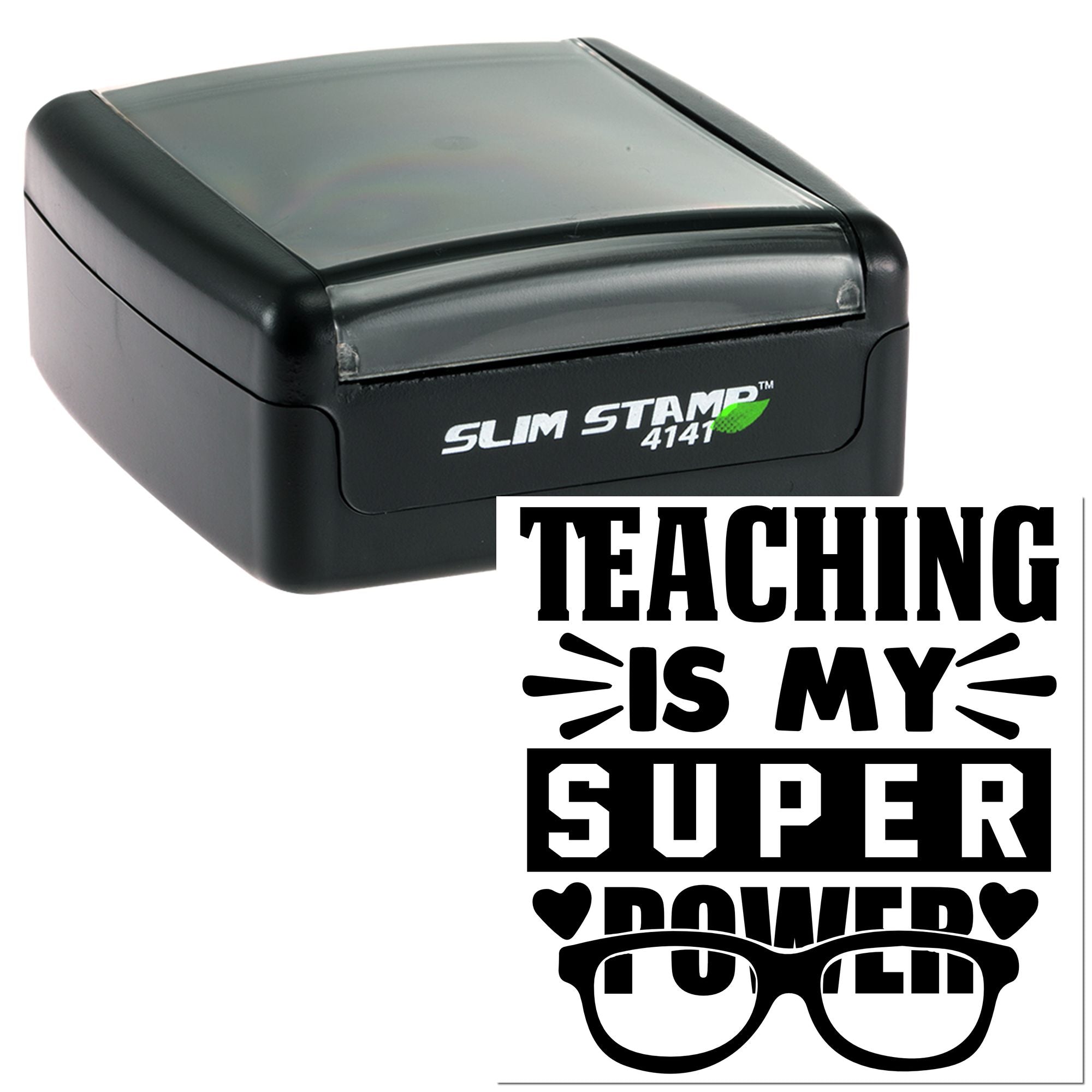 Custom teacher self-inking rubber stamp with Teaching Is My Super Power design for classroom rewards and student work.