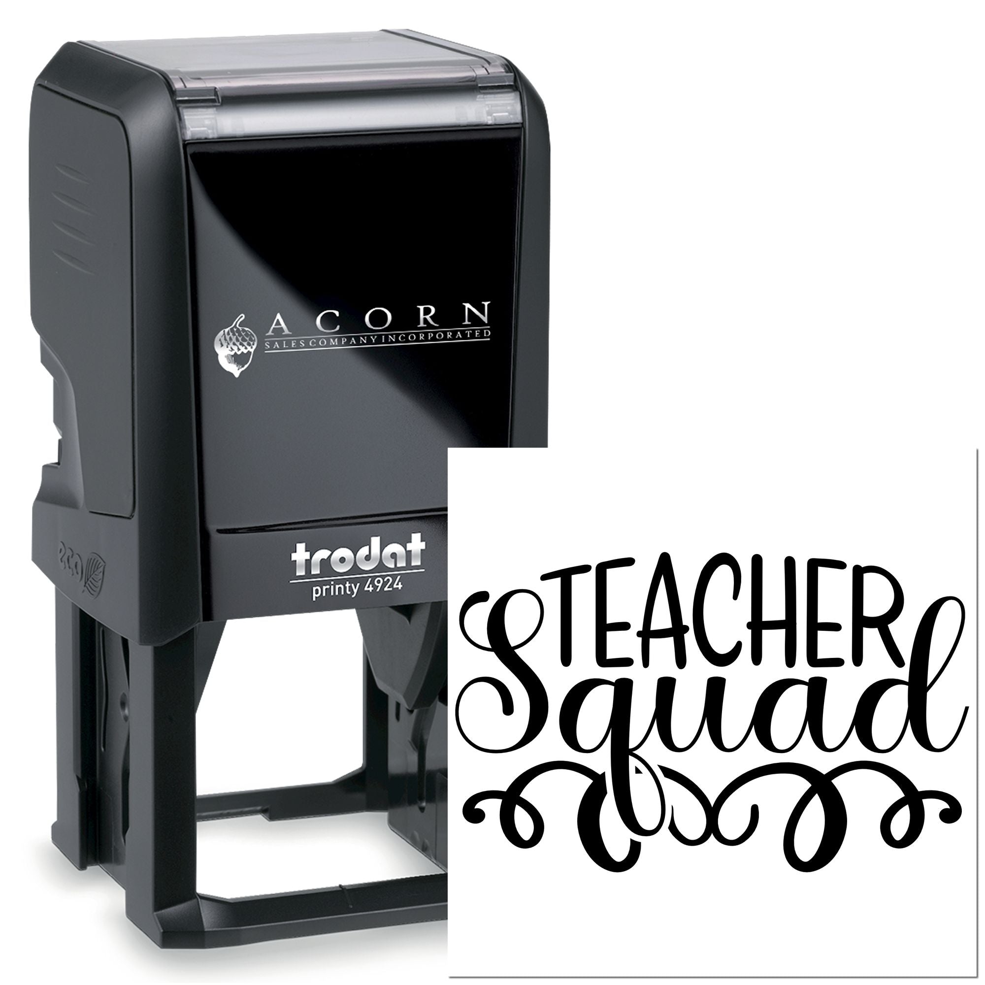 Teacher Squad self-inking rubber stamp, Trodat Printy 4924 for classroom use and custom teacher branding.
