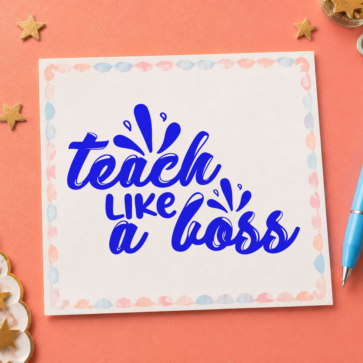 Teach Like A Boss craft stamp in blue ink on cardstock, an easy option for drop cloth panels.