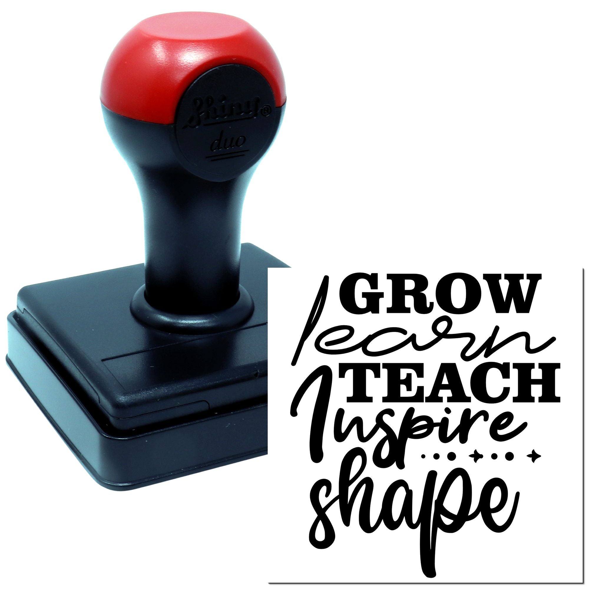 Custom teacher rubber stamp with motivational words: Grow, Learn, Teach, Inspire, Shape.