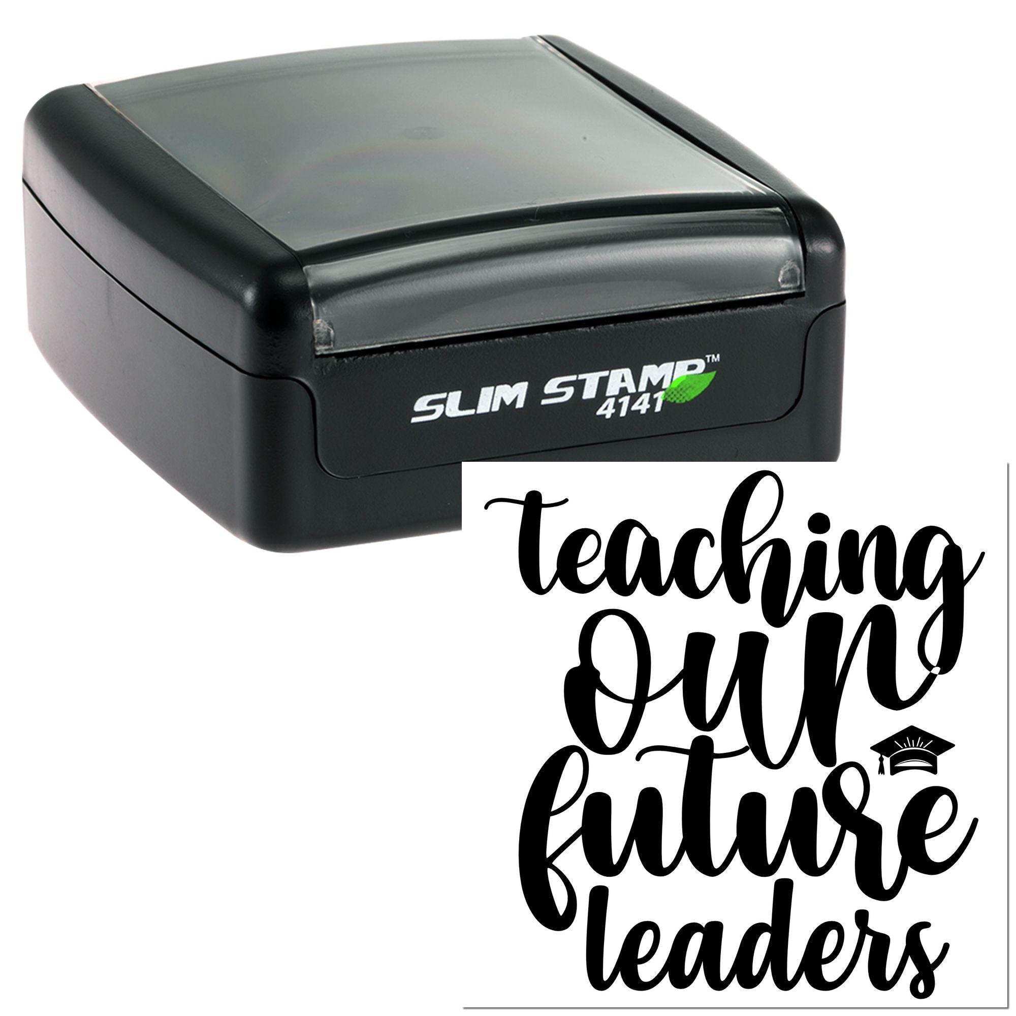 Custom teacher rubber stamp with Teaching Our Future Leaders design and graduation cap icon for classroom recognition.