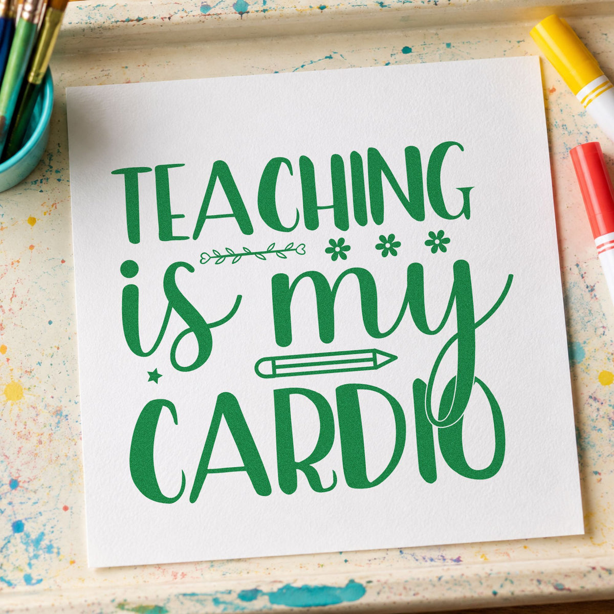 Teaching Is My Cardio Pencil craft stamp imprint in green ink on a handmade project, one idea being framed track side.
