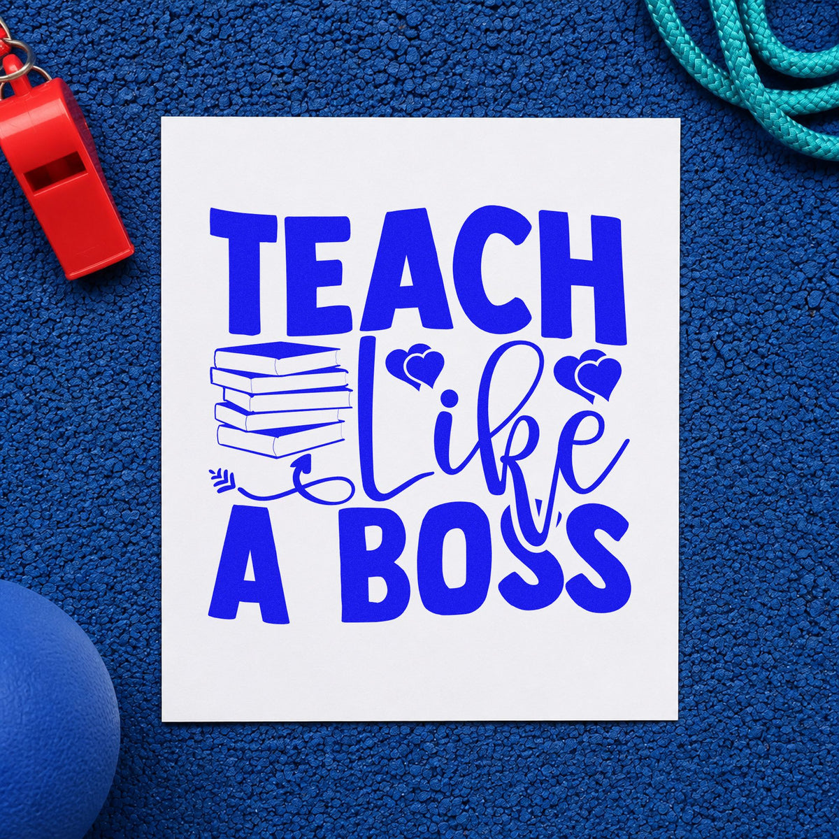 Teach Like A Boss Books craft stamp in blue ink on cardstock, an easy option for reading bag panels.