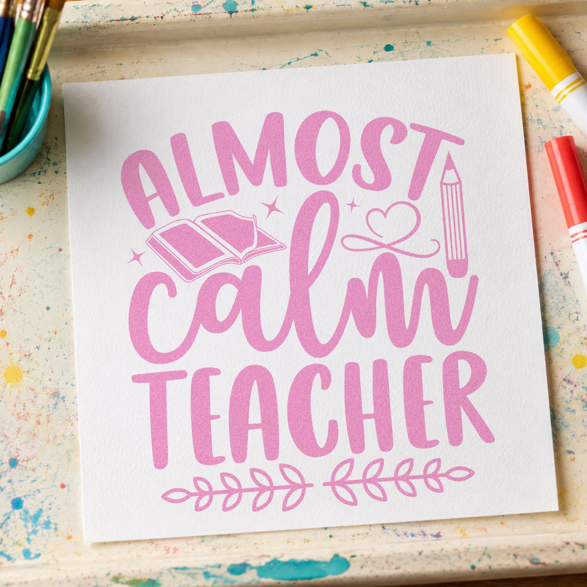 Almost Calm Teacher craft stamp in purple ink on cardstock, an easy option for wind down tags.