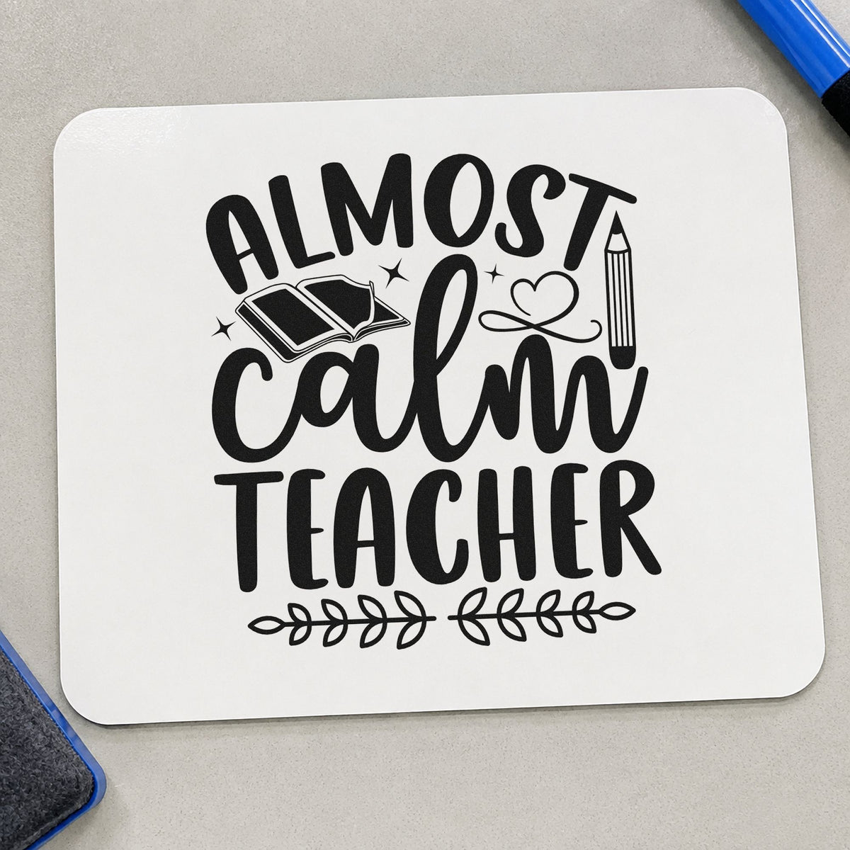 Almost Calm Teacher rubber stamp printed in black ink, ready for almost calm cards and similar paper crafts.