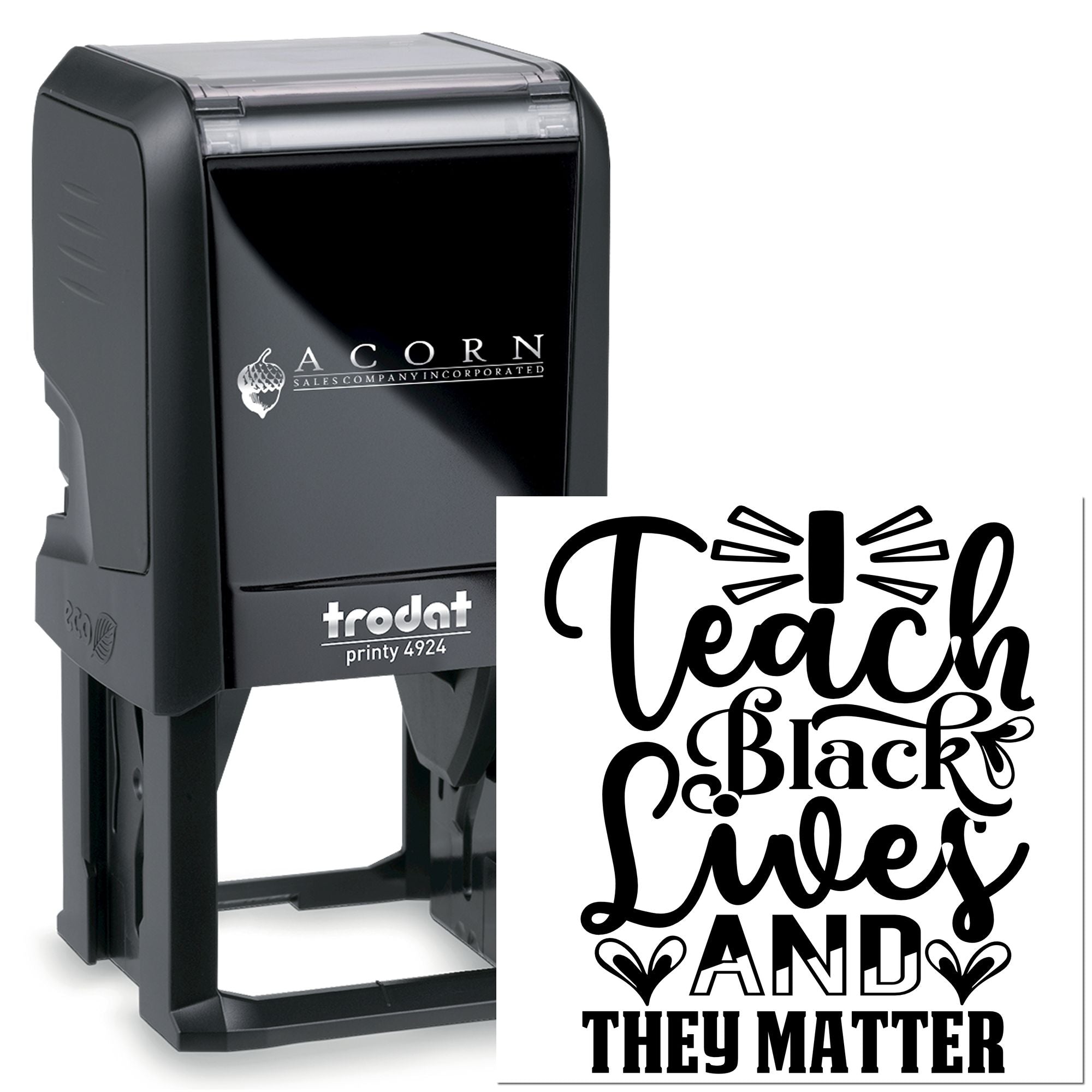 Self-inking rubber stamp with Teach Black Lives Matter and They Matter design for classroom awareness messaging.