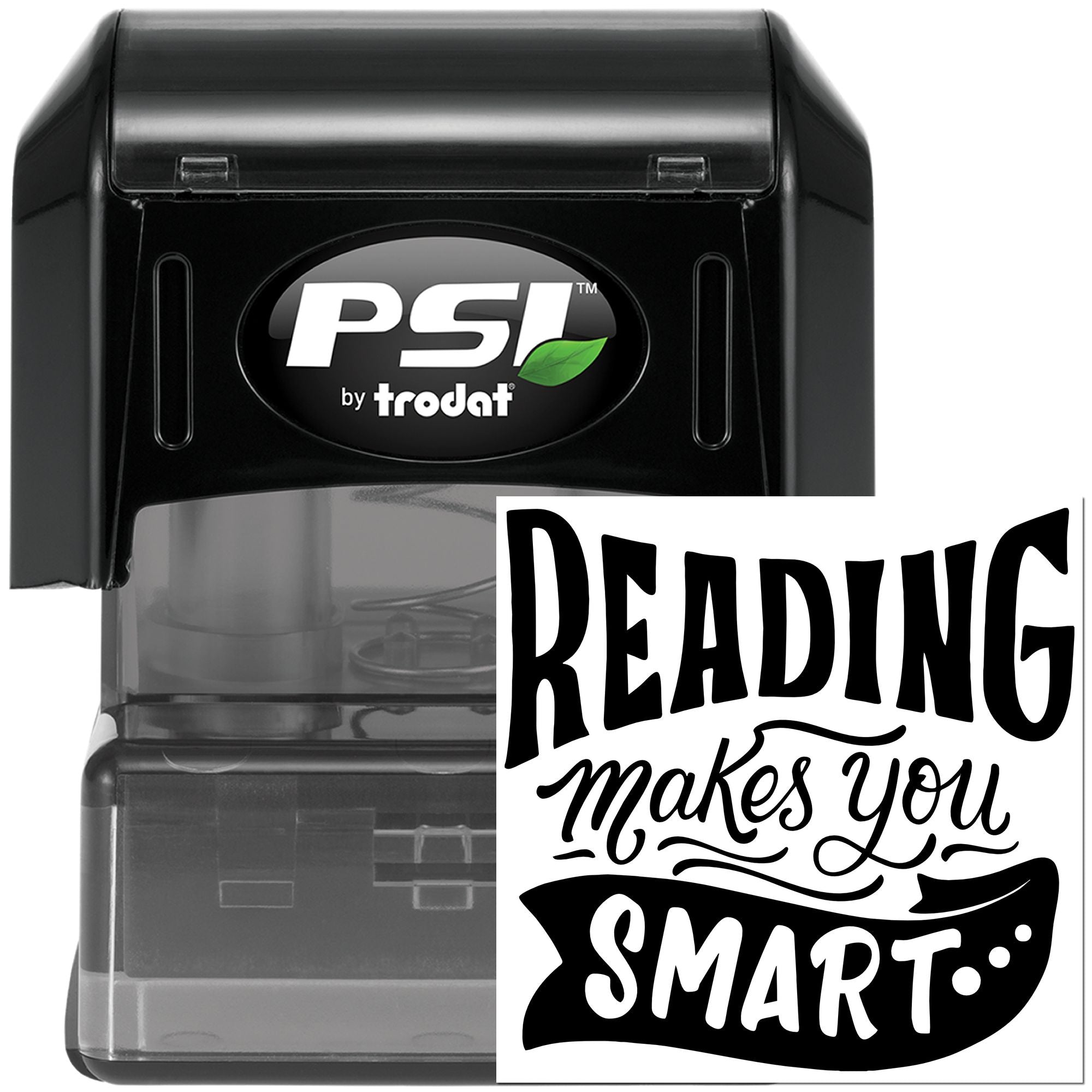 PSI by Trodat self-inking rubber stamp with Reading Makes You Smart teacher incentive design