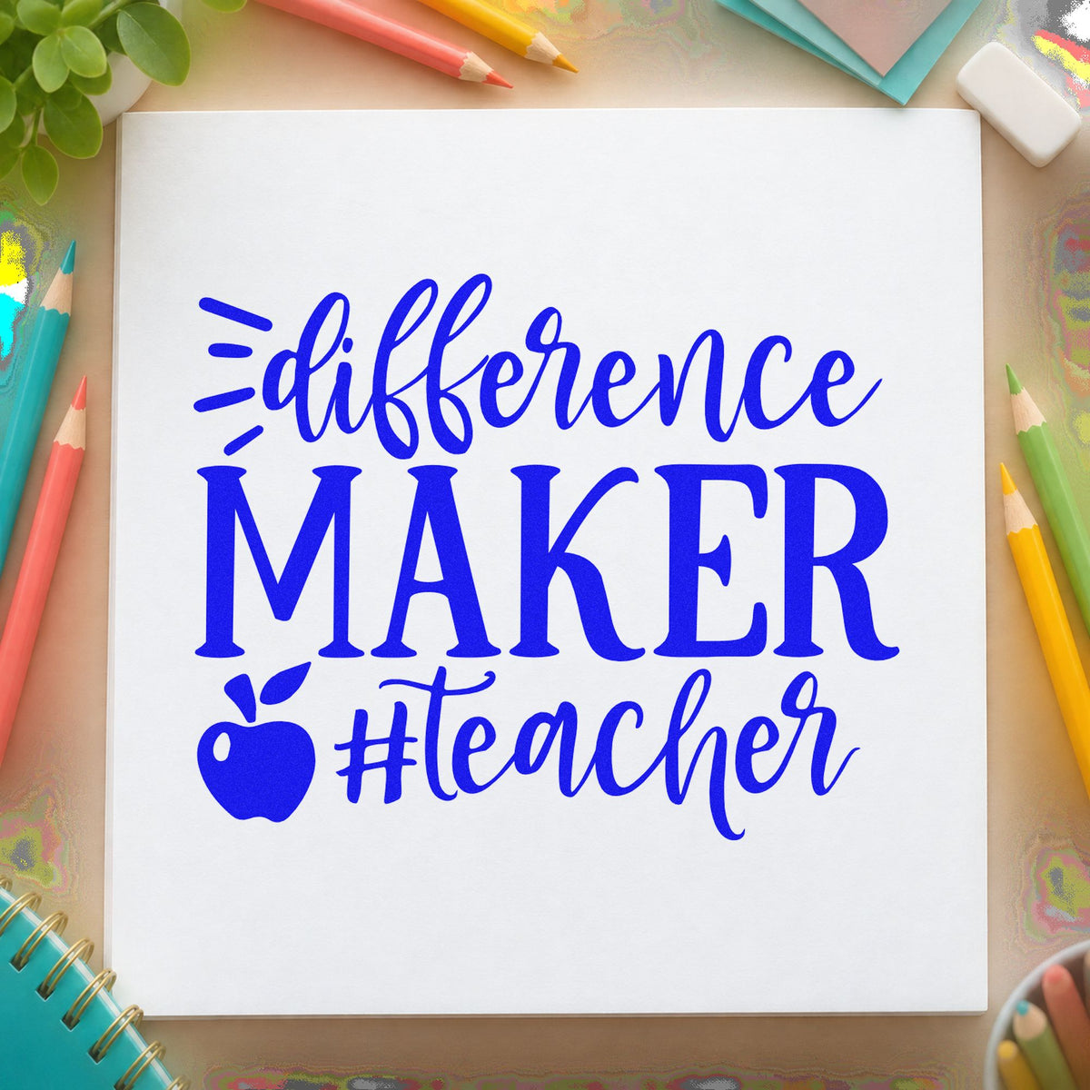 Difference Maker Teacher Apple craft stamp in blue ink on cardstock, an easy option for photo cloth panels.
