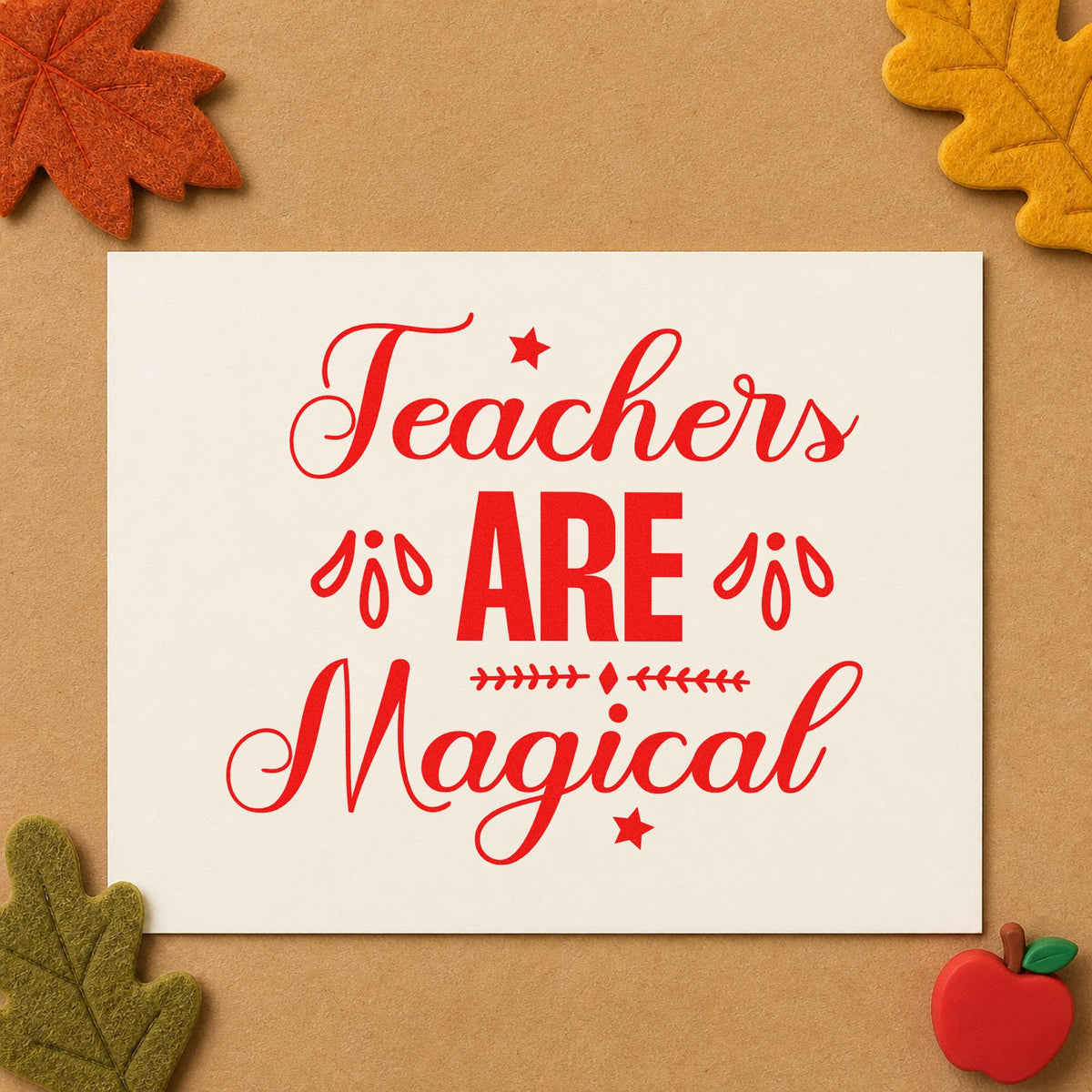 Teachers Are Magical rubber stamp shown in red ink, stamped for projects such as book day notes.