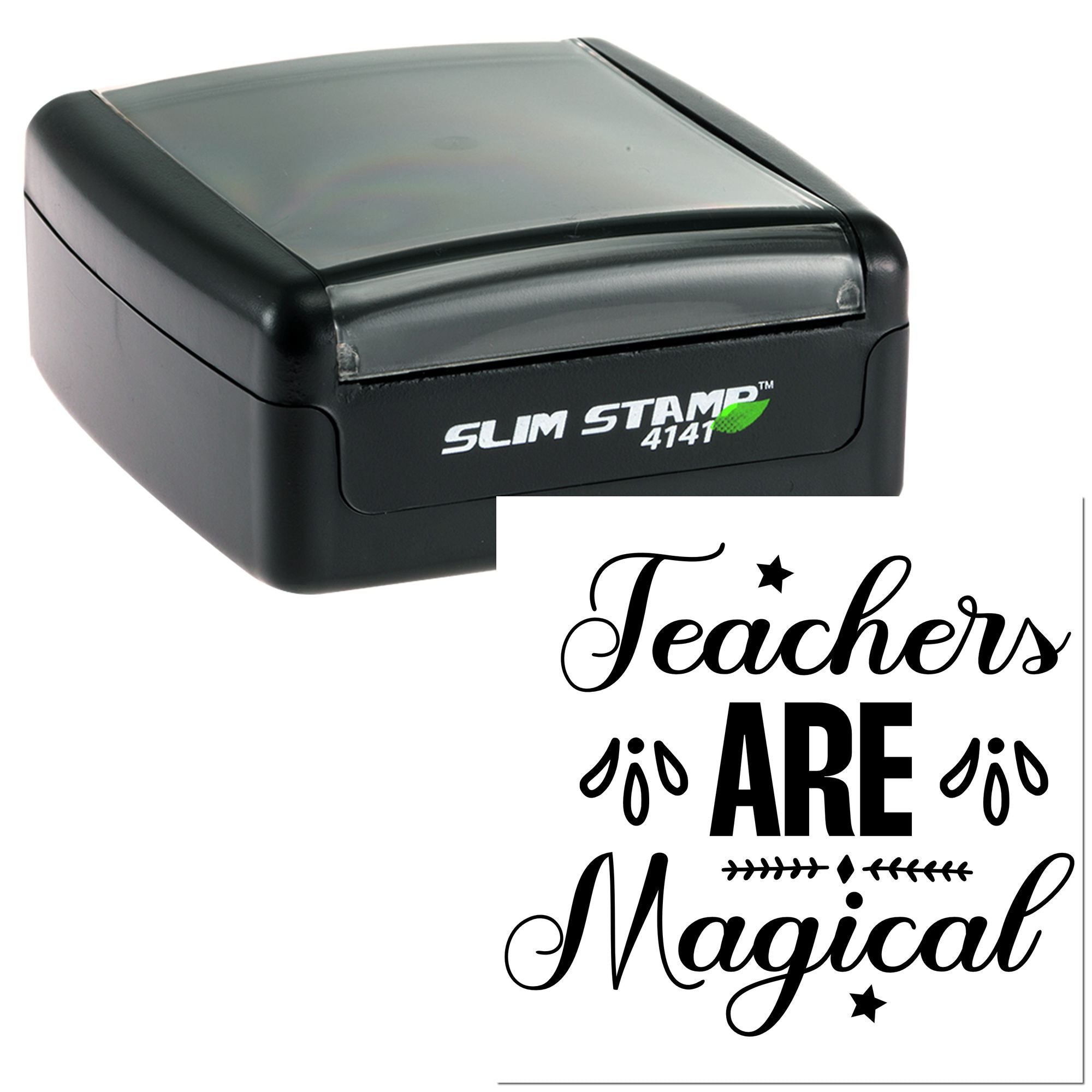 Slim Stamp 4141 self-inking rubber stamp with Teachers Are Magical design for teacher appreciation and classroom use.