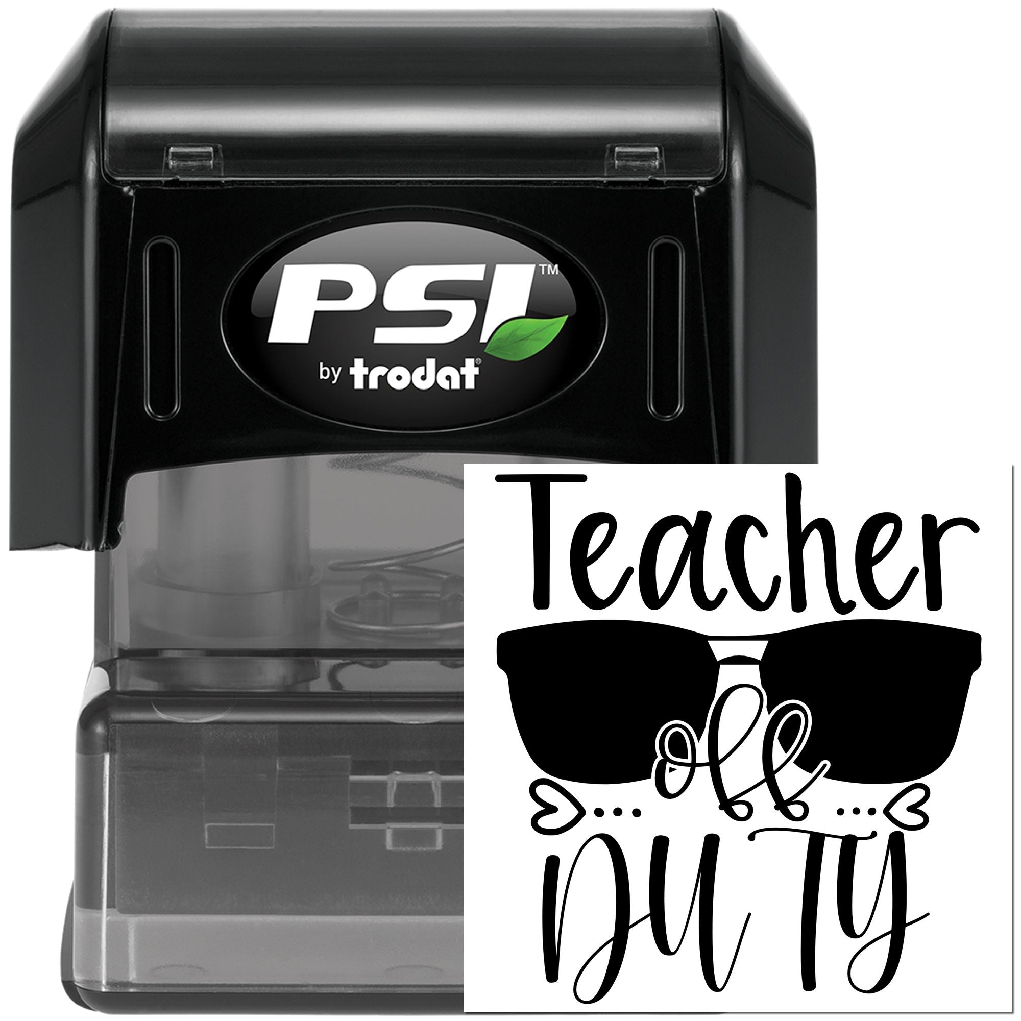 PSI by Trodat self-inking rubber stamp with Teacher Off Duty design for classroom use and teacher gift stamping.