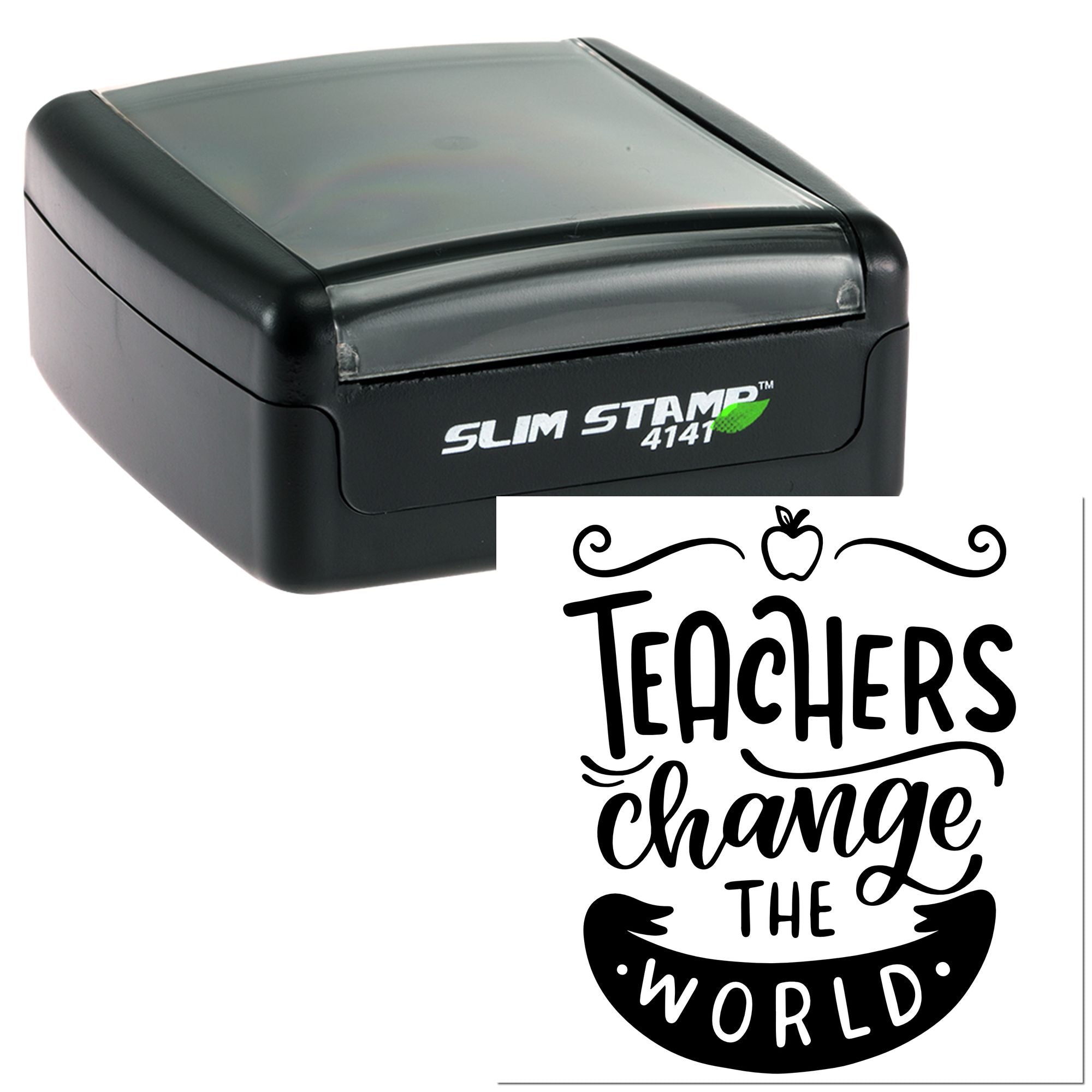 Self-inking rubber stamp with teacher appreciation message, Teachers change the world, for classroom use.