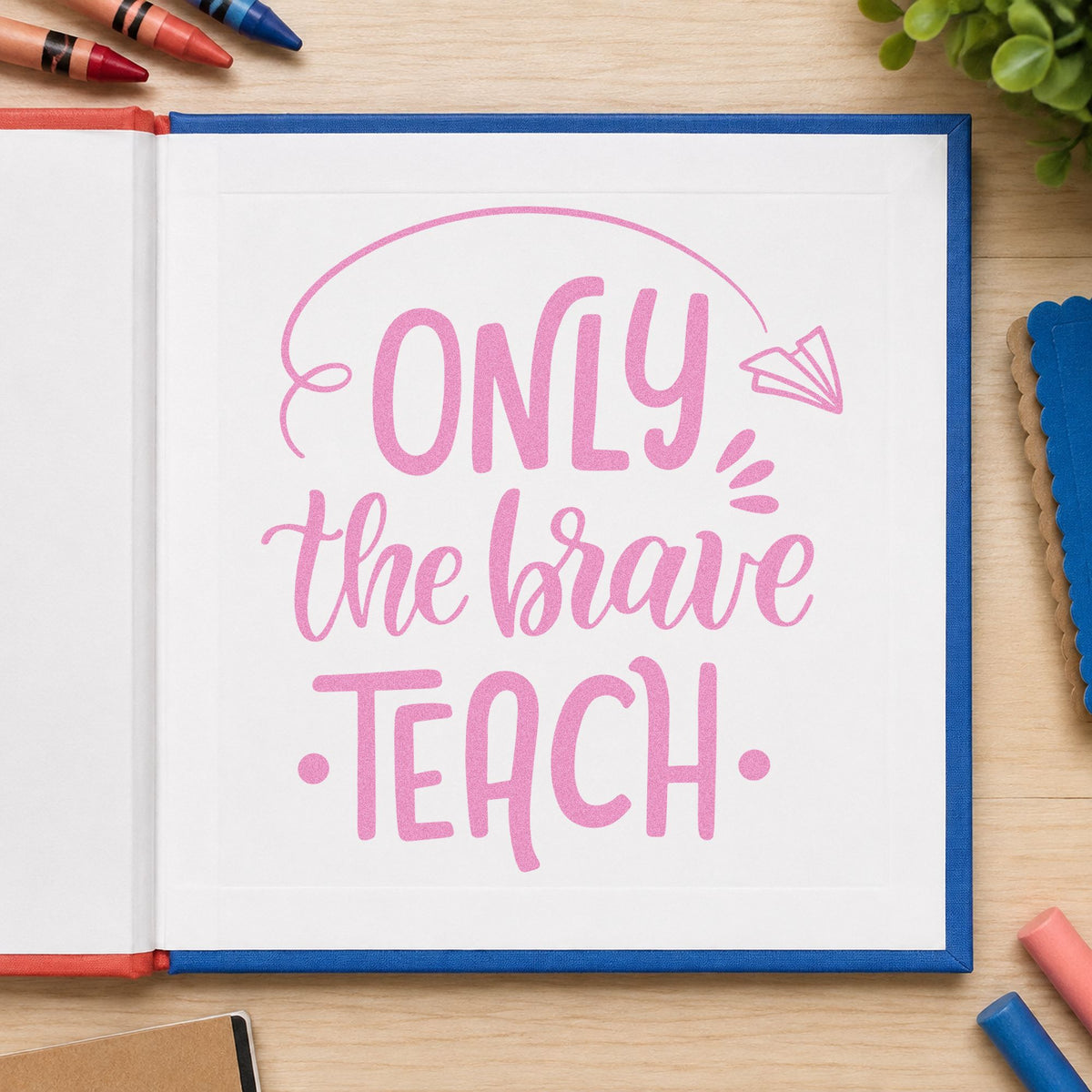 Only Brave Teach Paper Airplane craft stamp in purple ink on cardstock, an easy option for first flight tags.