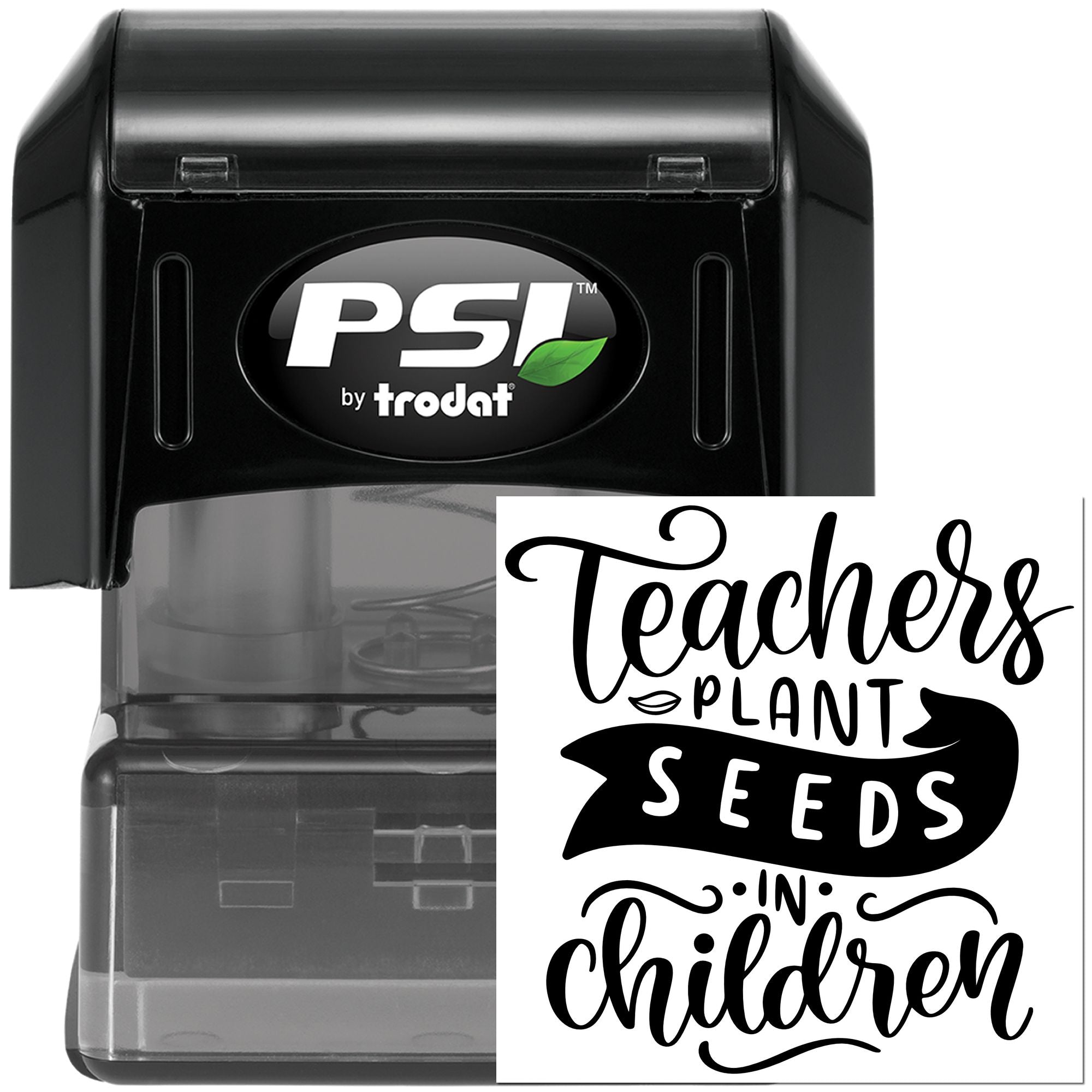 Self-inking rubber stamp with Teachers Plant Seeds in Children inspirational quote for classroom and teacher gifts.