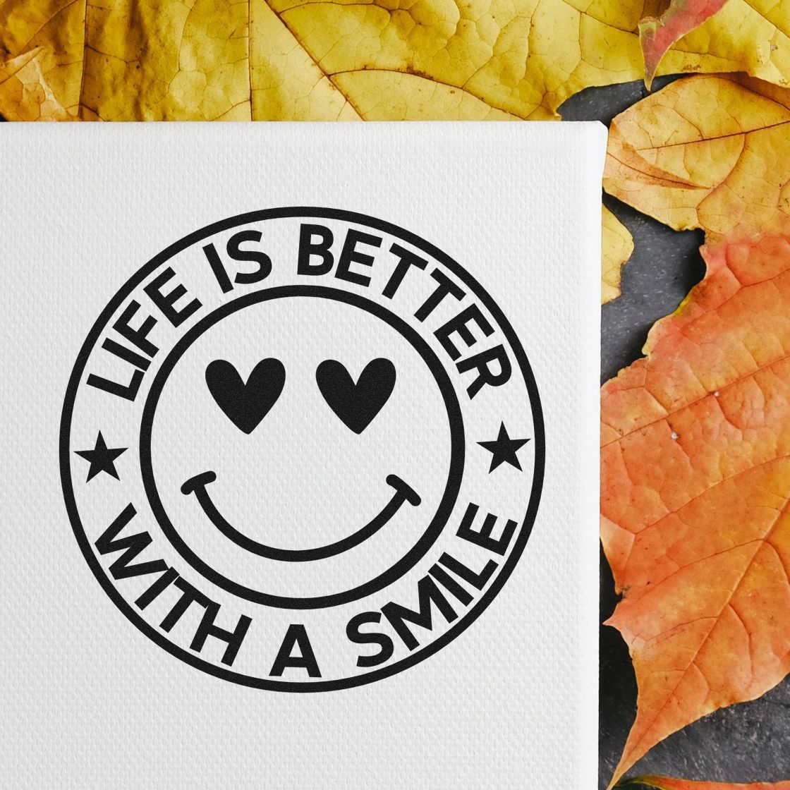 Premium Wooden Life Better Smile Round Emblem Stamp - Vintage Pro imprint stamped in black ink. "Life Is Better with a Smile" circles a heart-eyed smiley face with two stars.