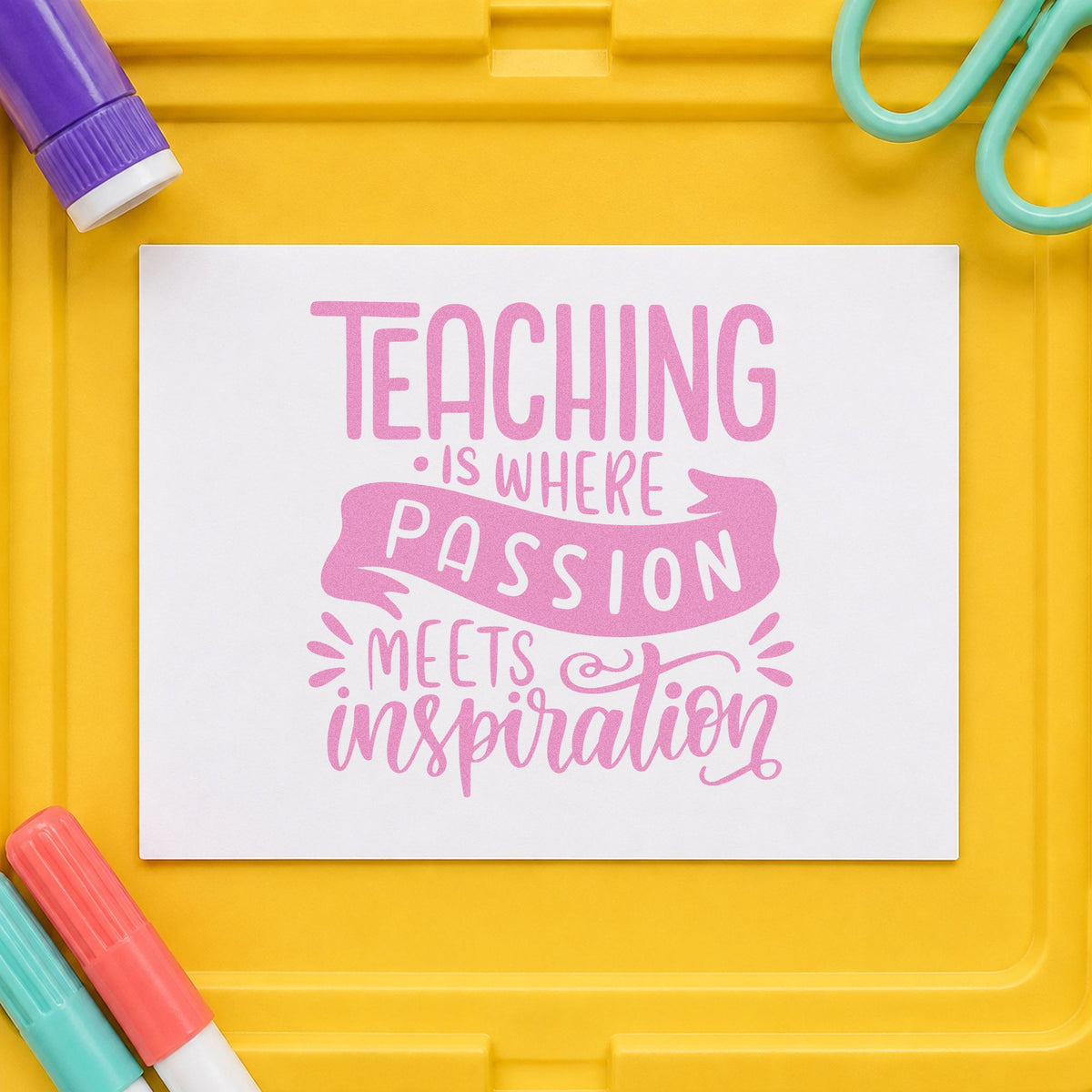 Teaching Passion Meets Inspiration craft stamp in purple ink on cardstock, an easy option for careers fair tags.