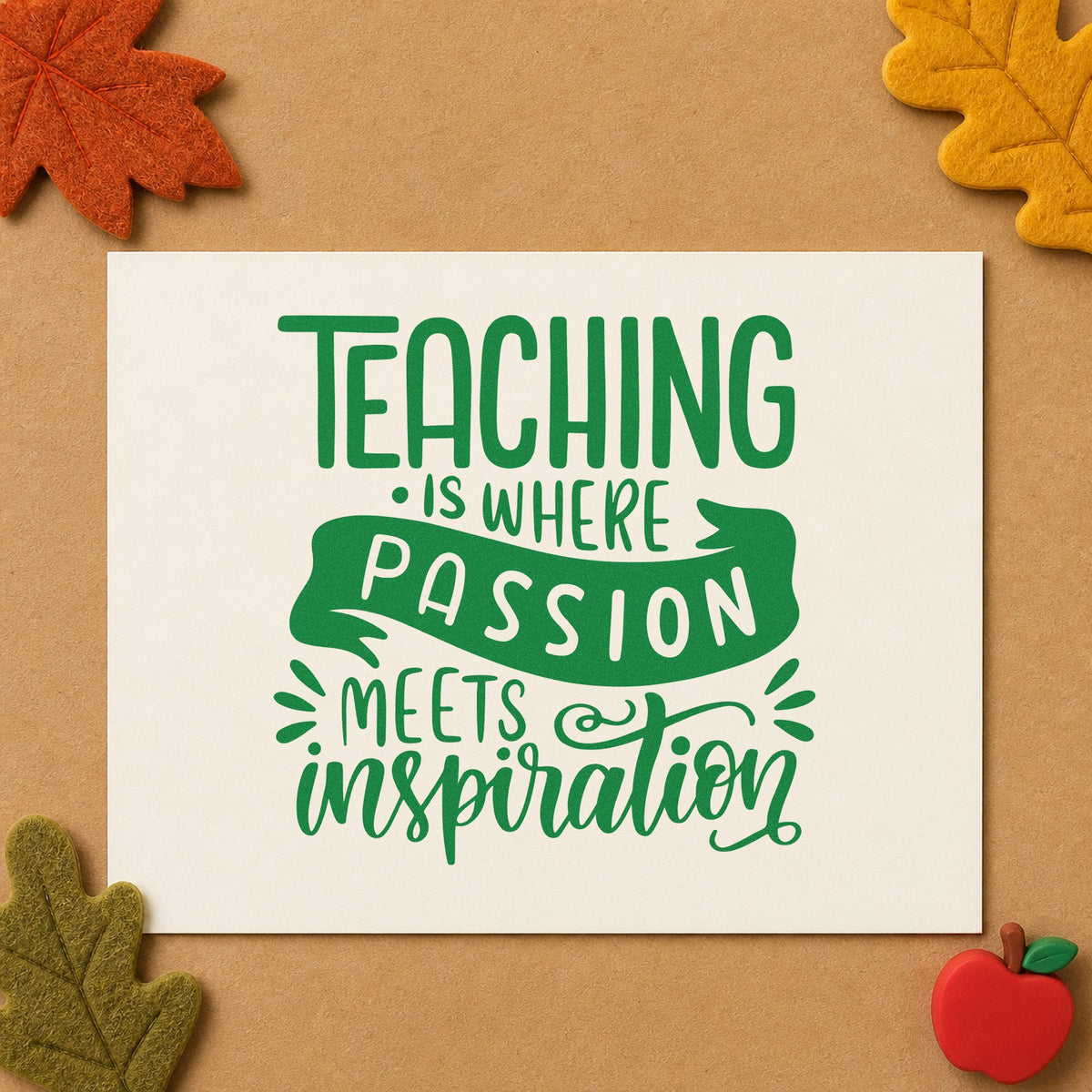 Teaching Passion Meets Inspiration craft stamp imprint in green ink on a handmade project, one idea being vacancy pack pages.