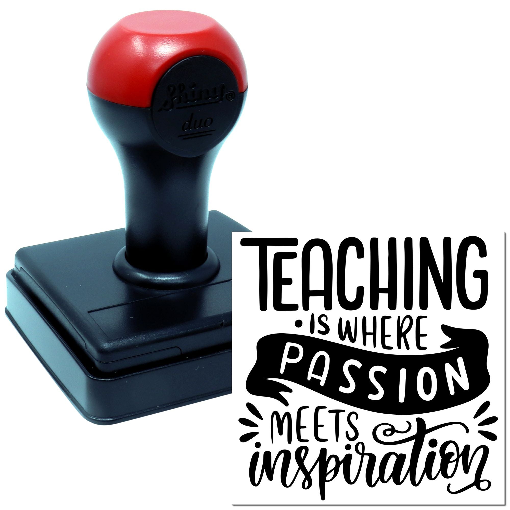 Self-inking teacher rubber stamp with Teaching is where passion meets inspiration design for classroom use.