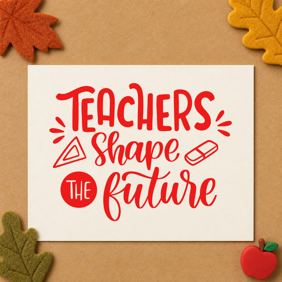 Teachers Shape The Future rubber stamp shown in red ink, stamped for projects such as exam build notes.
