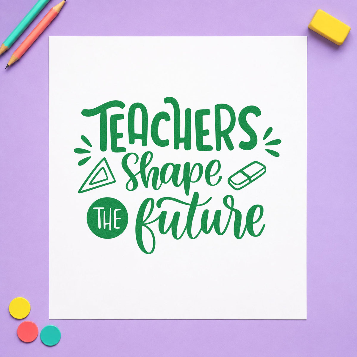 Teachers Shape The Future craft stamp imprint in green ink on a handmade project, one idea being framed workshop wall.